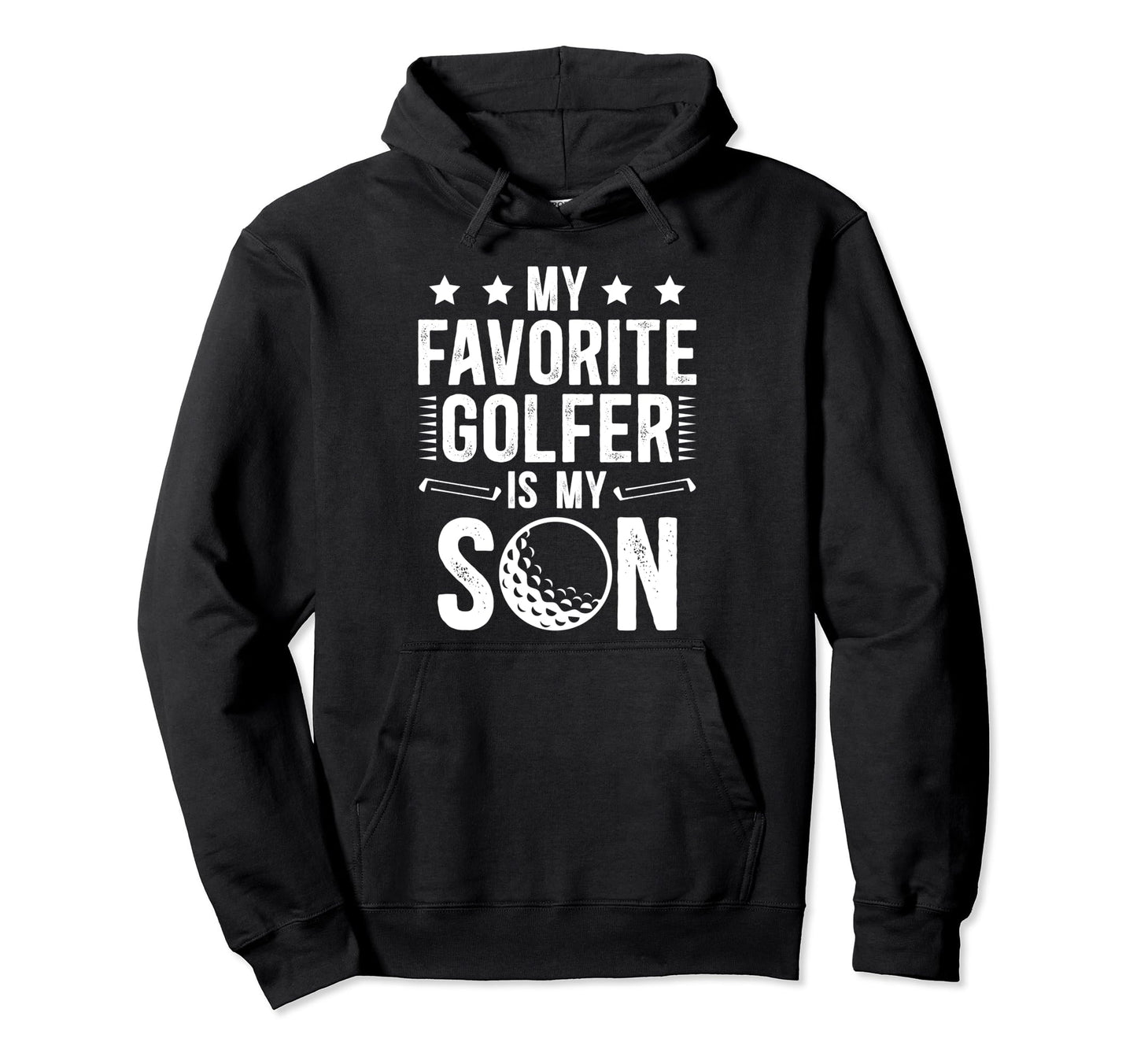 My Son Golf Dad Golf Player Father Hoodie - Streetwear Style for Adults - T-Shirt, Sweatshirt, Hoodie