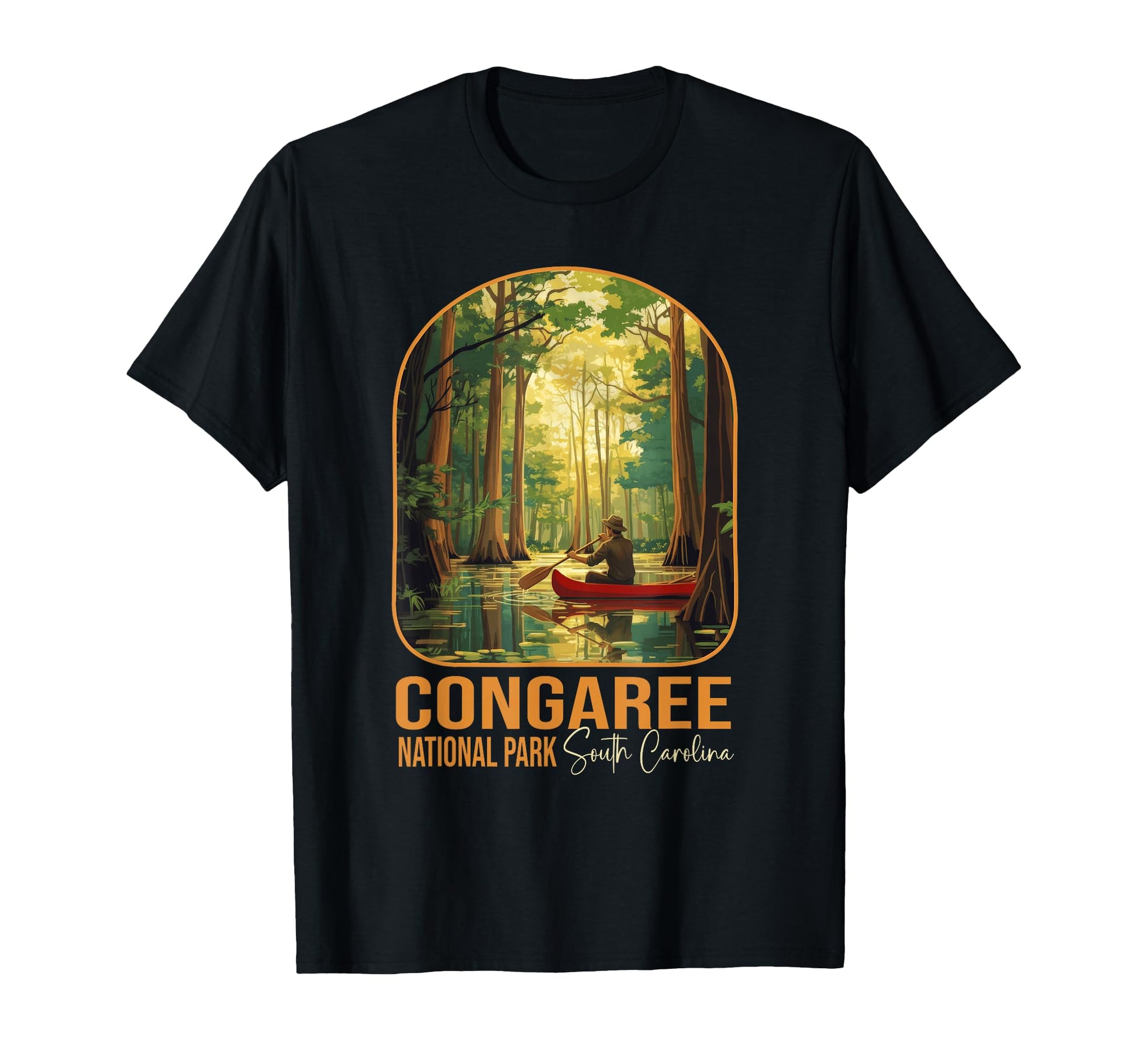 Congaree National Park South Carolina T-Shirt - Fun Novelty Design Unisex - T-Shirt, Sweatshirt, Hoodie