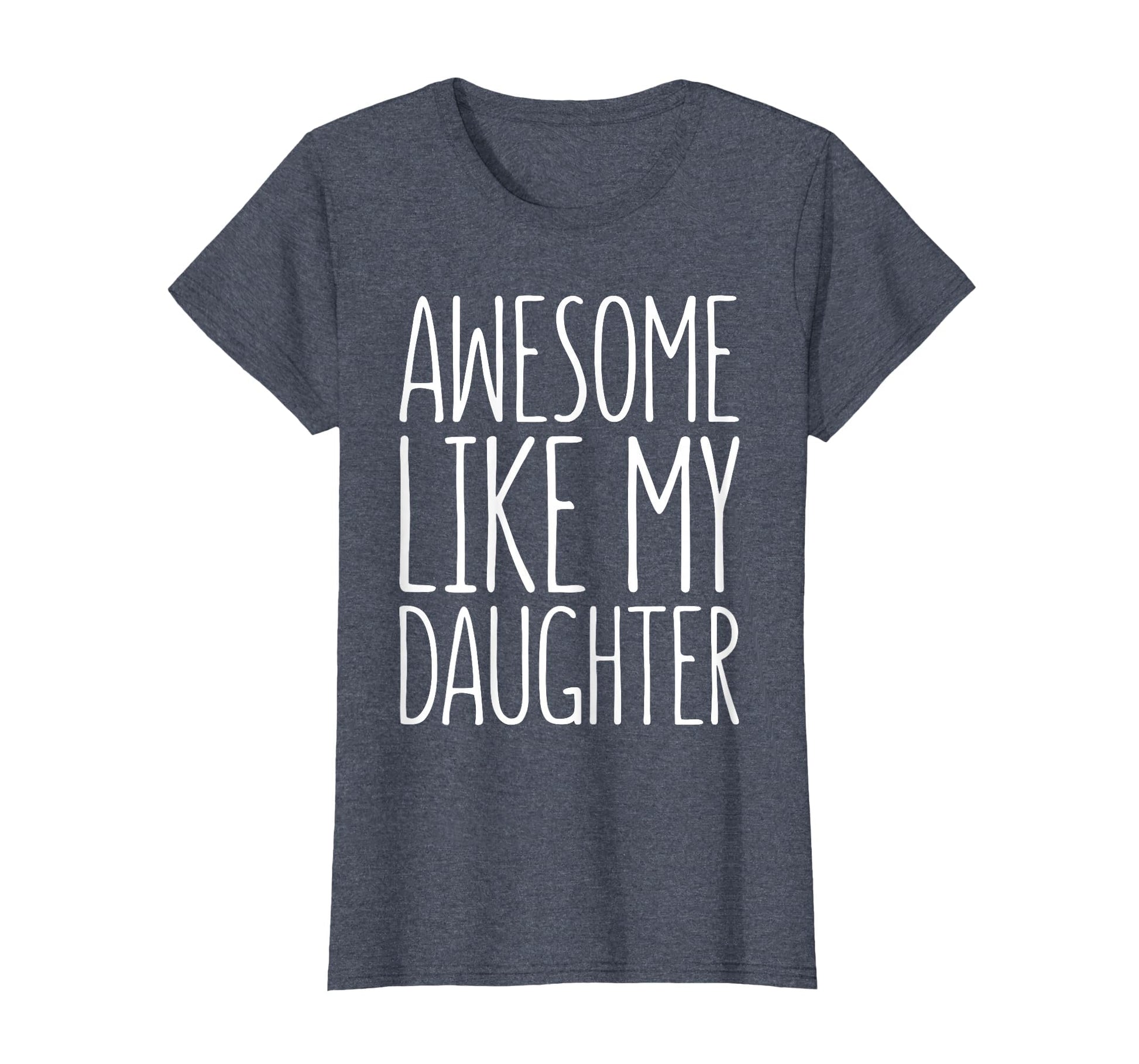 Awesome Like My Daughter Dad From T-Shirt - Custom Art Print for Adults - T-Shirt, Sweatshirt, Hoodie