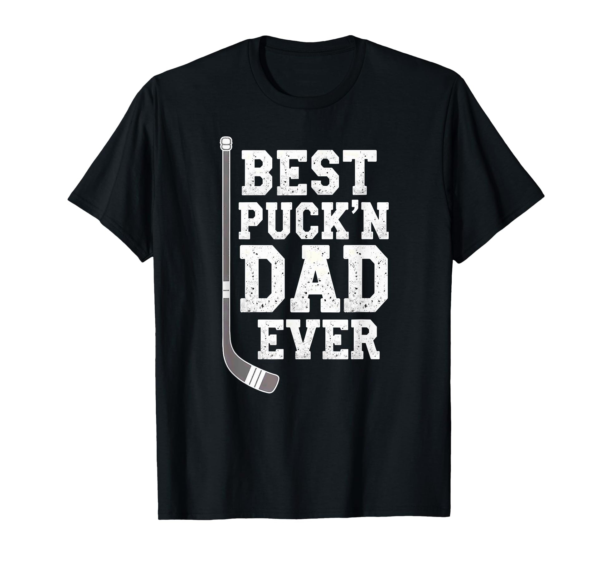 Hockey Daddy Best Puckn Dad Ever T-Shirt - Streetwear Style Men Women - T-Shirt, Sweatshirt, Hoodie
