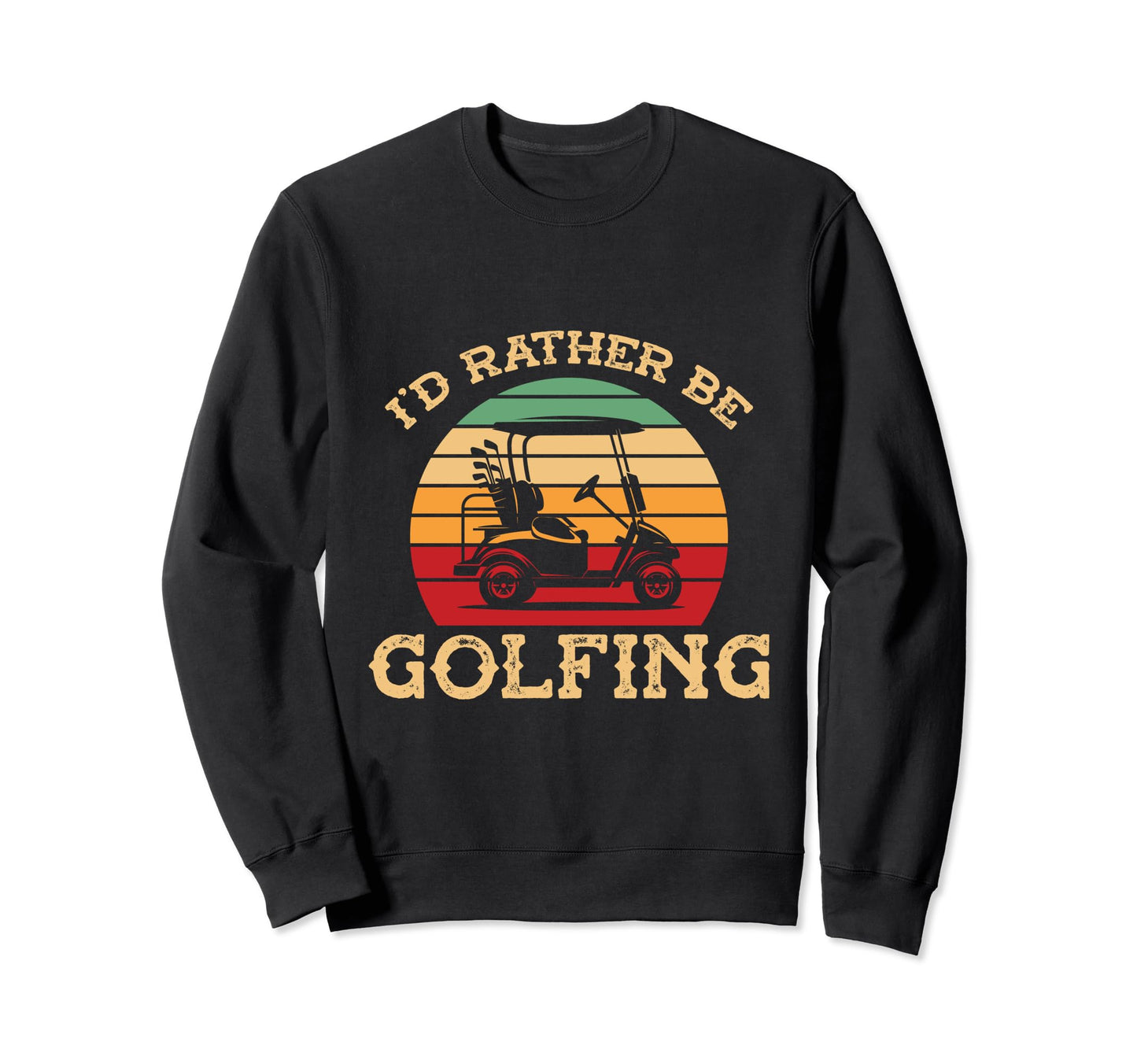 Funny Golf Players Sweatshirt - Novelty Apparel for Adults - T-Shirt, Sweatshirt, Hoodie