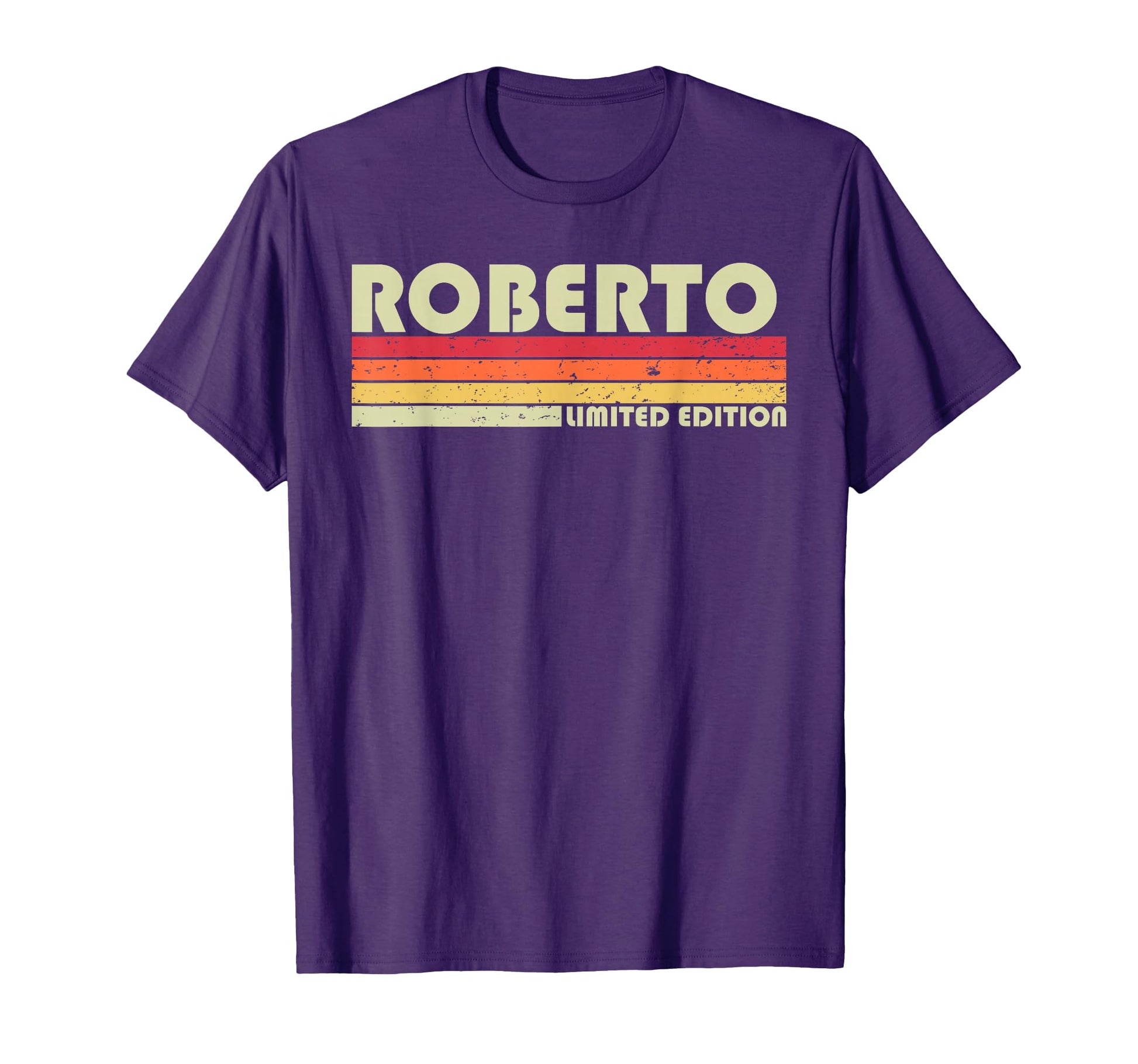 Roberto Gift Name Personalized Funny T-Shirt - Graphic Print Men Women - T-Shirt, Sweatshirt, Hoodie