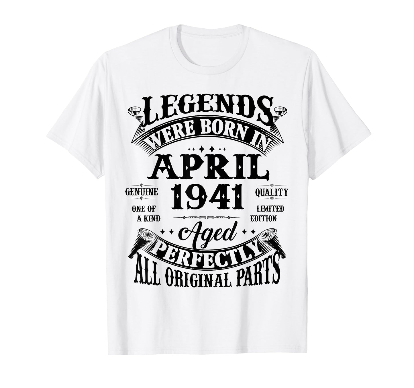 85Th Birthday Gift Legend Born April T-Shirt - Casual Everyday Wear Unisex - T-Shirt, Sweatshirt, Hoodie