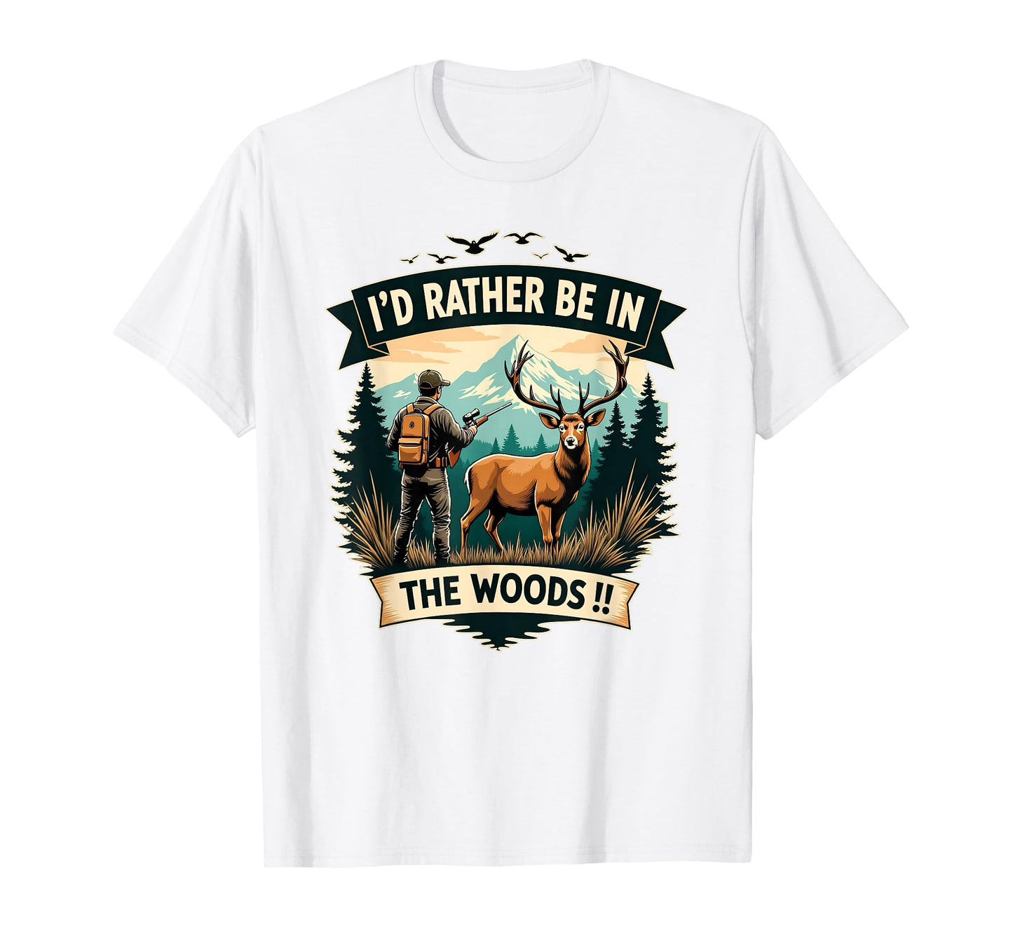 Deer Buck Hunting Outdoor Camping Hunting T-Shirt - Graphic Print Unisex - T-Shirt, Sweatshirt, Hoodie