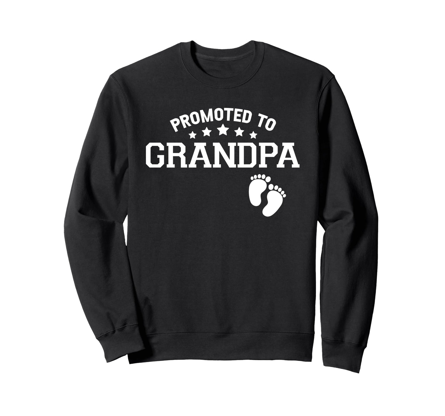 Promoted To Grandpa Funny Gender Sweatshirt - Fun Novelty Design Men Women - T-Shirt, Sweatshirt, Hoodie