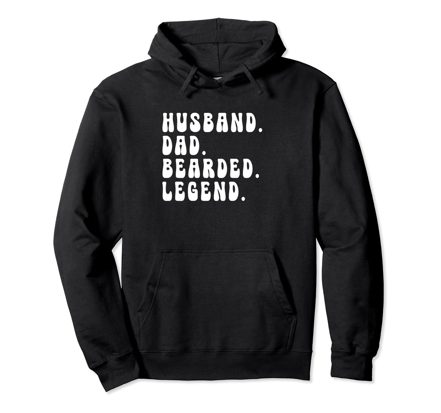 Husband Dad Bearded Legend Fathers Day Hoodie - Streetwear Style Unisex - T-Shirt, Sweatshirt, Hoodie