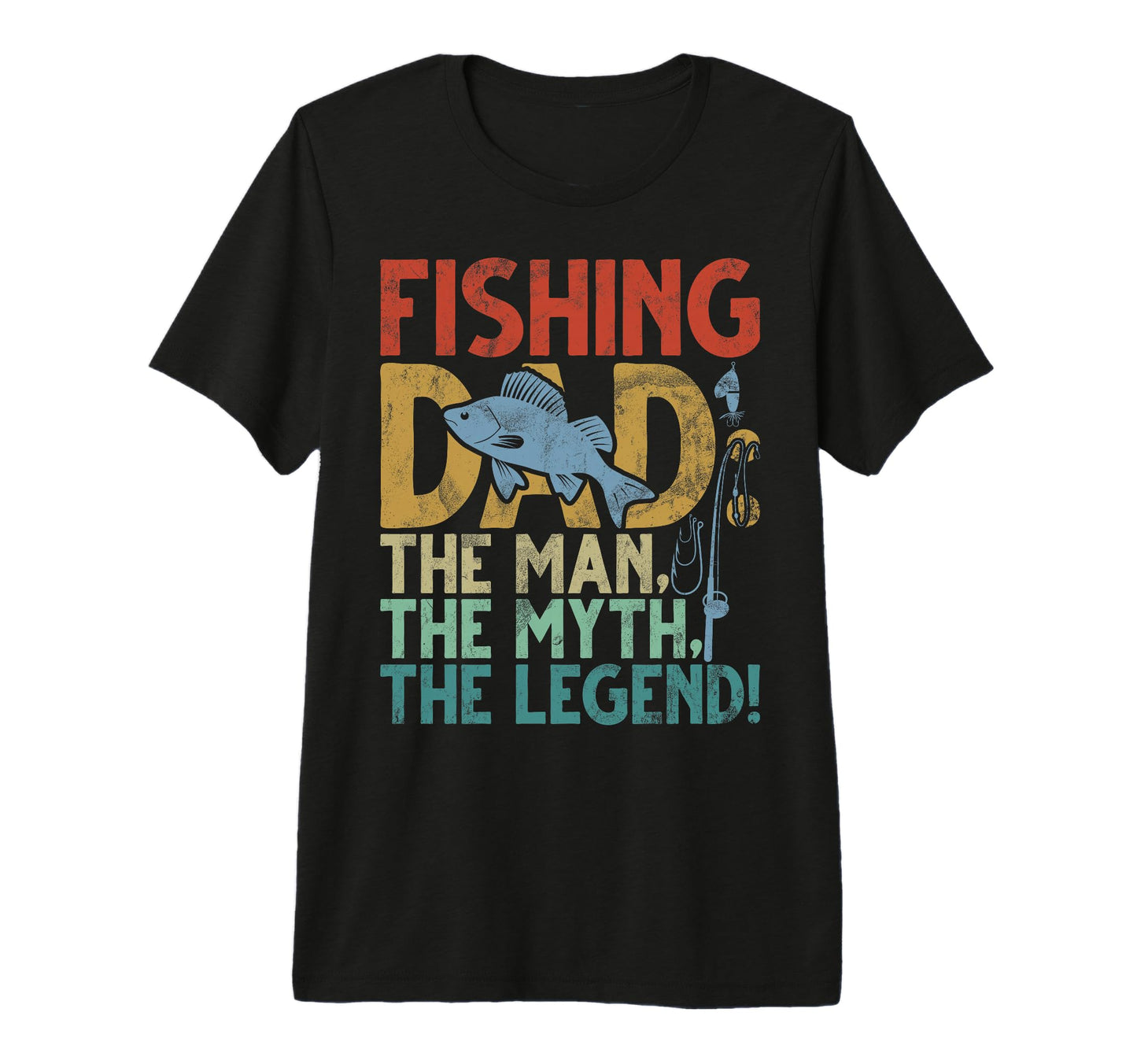 Fishing Dad Myth Legend Fishing Dad Tri T-Shirt - Minimalist Print Unisex - T-Shirt, Sweatshirt, Hoodie