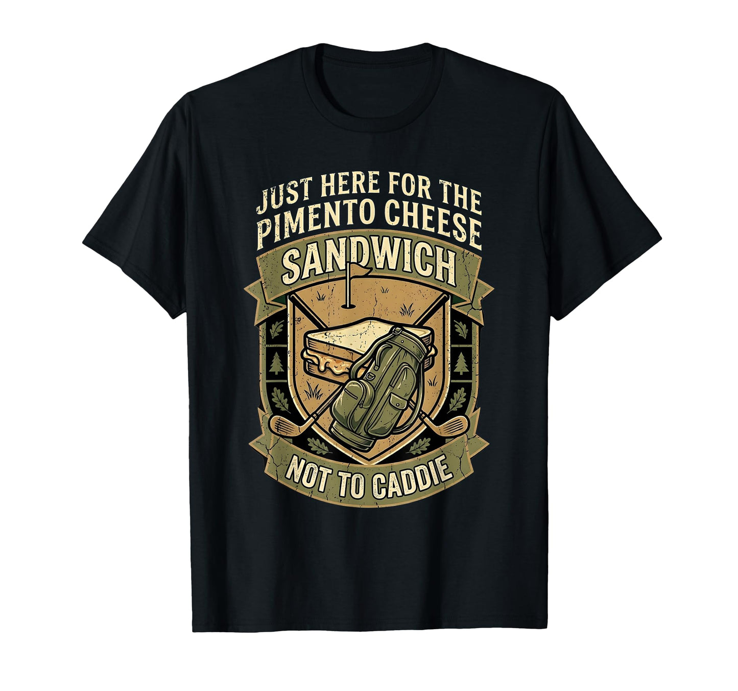 Im Just Here Pimento Cheese Sandwich T-Shirt - Streetwear Style for Adults - T-Shirt, Sweatshirt, Hoodie