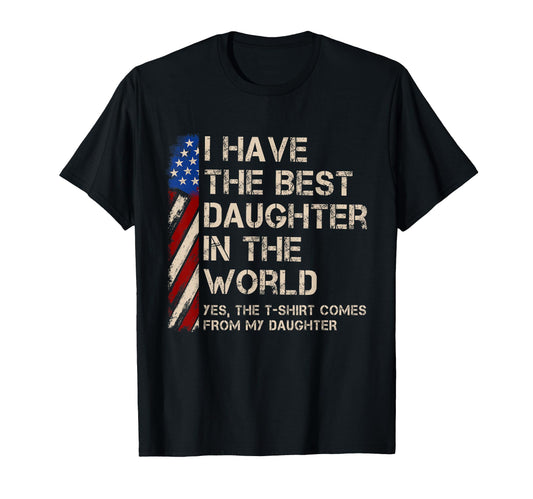 Best Daughter World Funny Fathers T-Shirt - Minimalist Print for Adults - T-Shirt, Sweatshirt, Hoodie