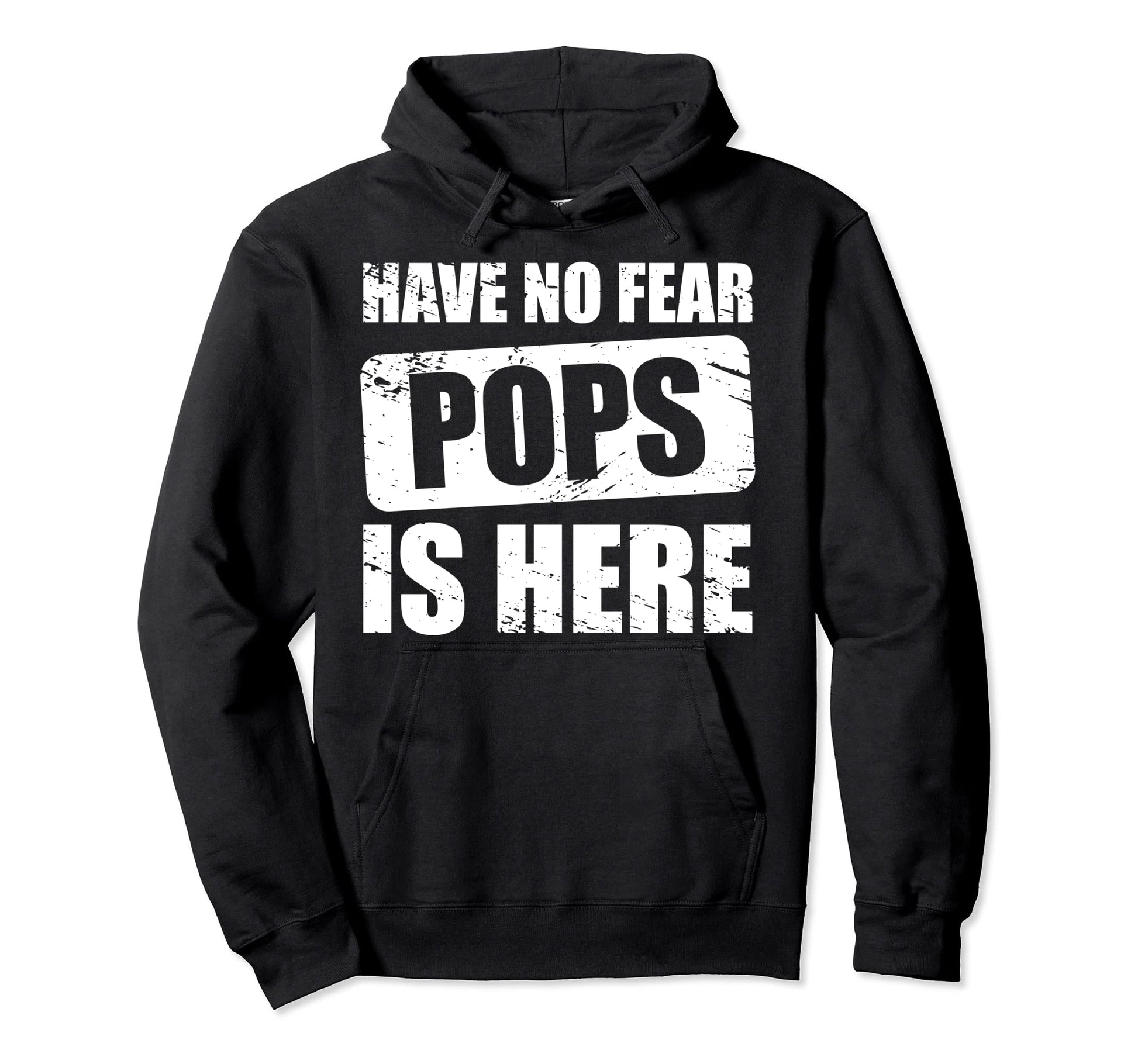 Have No Fear Pops Is Here Rad Pops Hoodie - Aesthetic Graphic Men Women - T-Shirt, Sweatshirt, Hoodie
