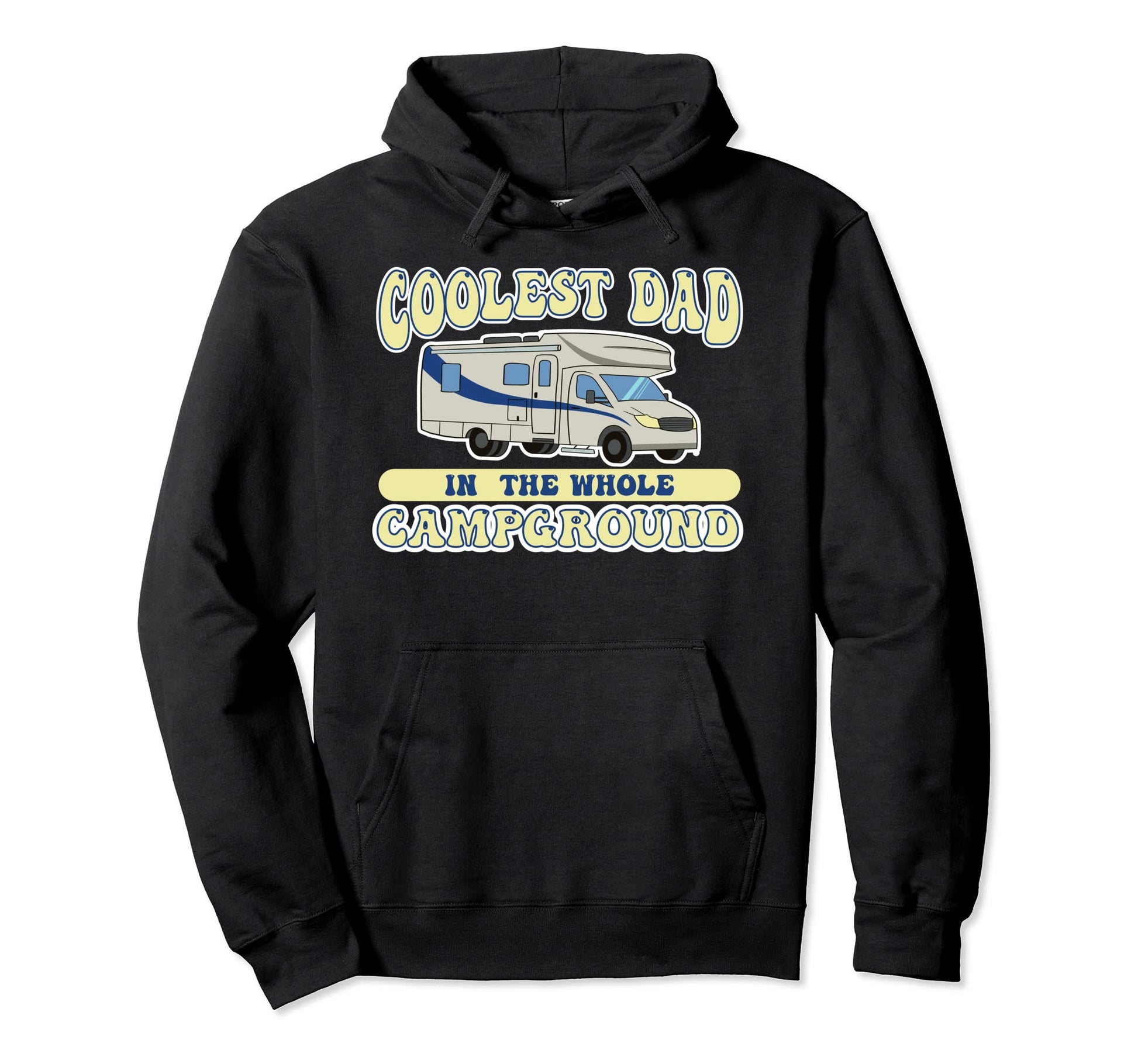 Coolest Dad Whole Campground Hoodie - Unique Graphic for Adults - T-Shirt, Sweatshirt, Hoodie