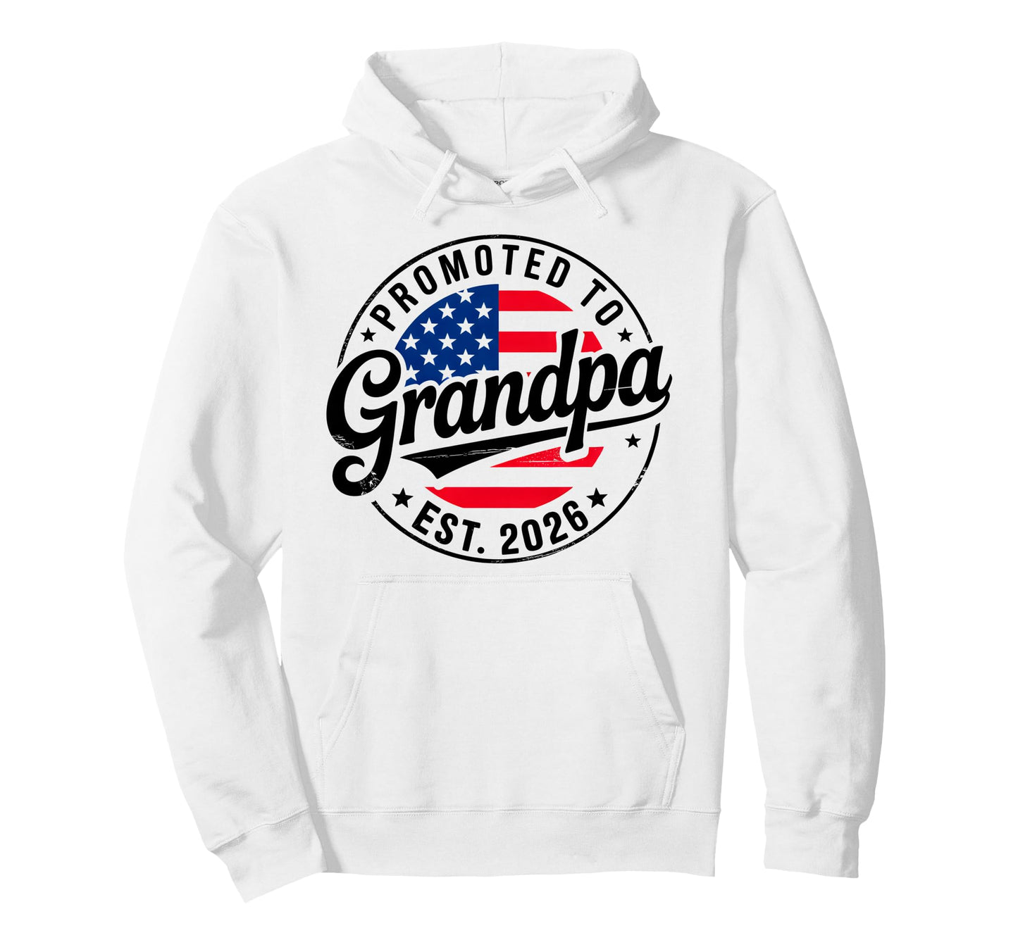 Promoted To Grandpa Est 2026 Usa Flag Hoodie - Custom Art Print Unisex - T-Shirt, Sweatshirt, Hoodie
