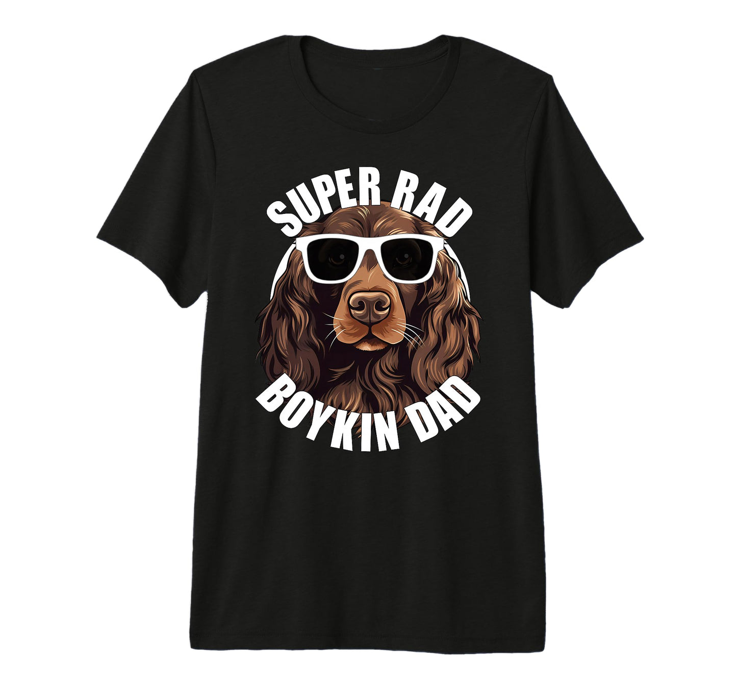 Boykin Spaniel Dad Funny Super Rad T-Shirt - Custom Art Print for Adults - T-Shirt, Sweatshirt, Hoodie