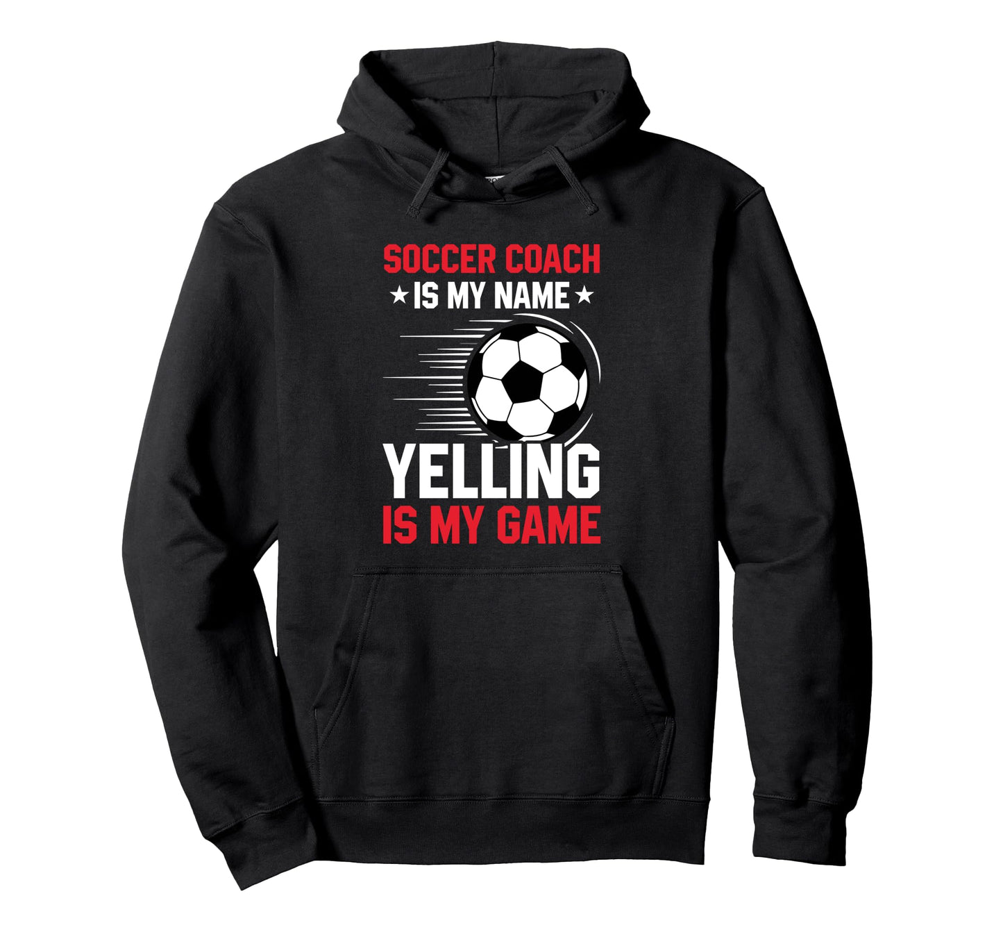 Coaching Soccer Dad Coach Soccer Coach Hoodie - Graphic Print for Adults - T-Shirt, Sweatshirt, Hoodie