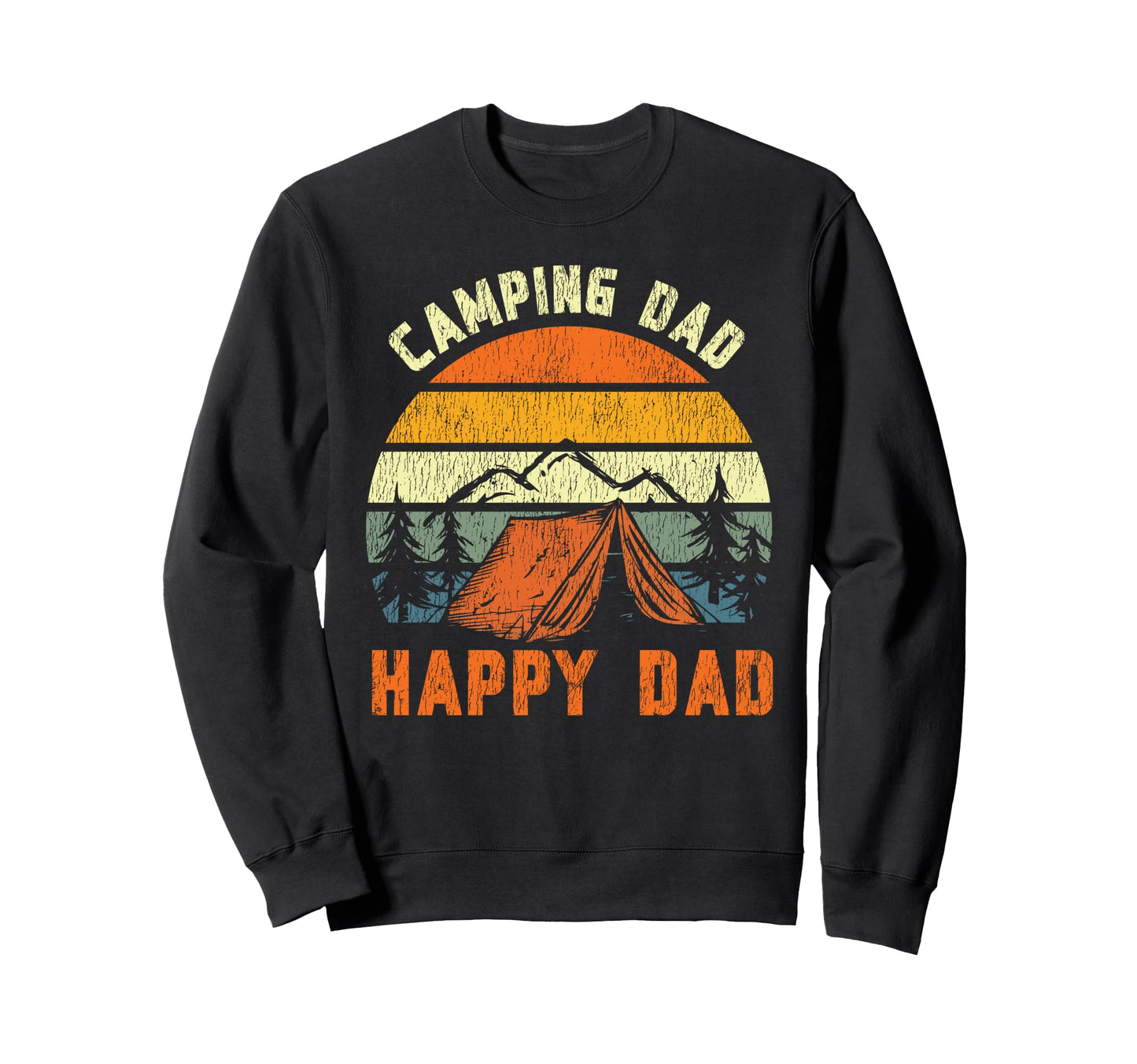 Tent Camping Husband Dad Father Family Sweatshirt - Novelty Apparel Unisex - T-Shirt, Sweatshirt, Hoodie