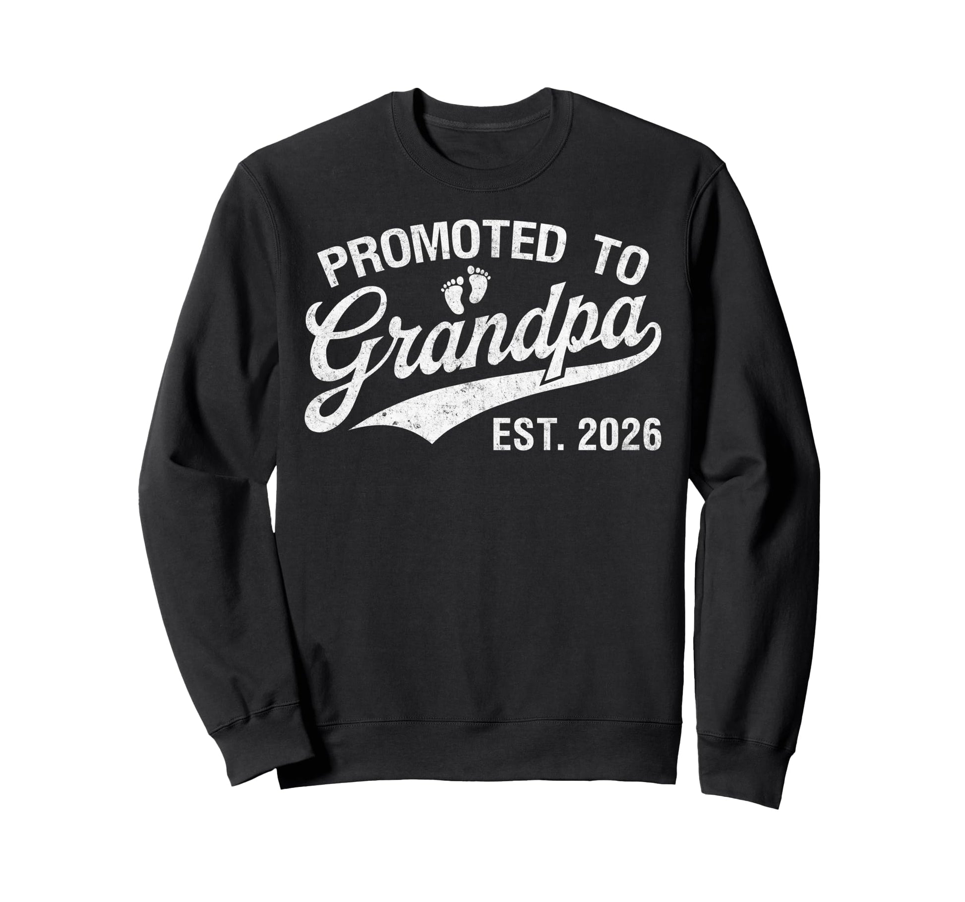 Promoted To Grandpa Est 2026 Soon To Sweatshirt - Novelty Apparel Unisex - T-Shirt, Sweatshirt, Hoodie