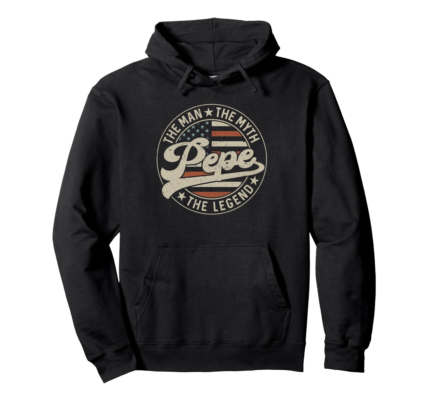 Pepe Myth Legend Us Flag Fathers Day Hoodie - Novelty Apparel Unisex - T-Shirt, Sweatshirt, Hoodie