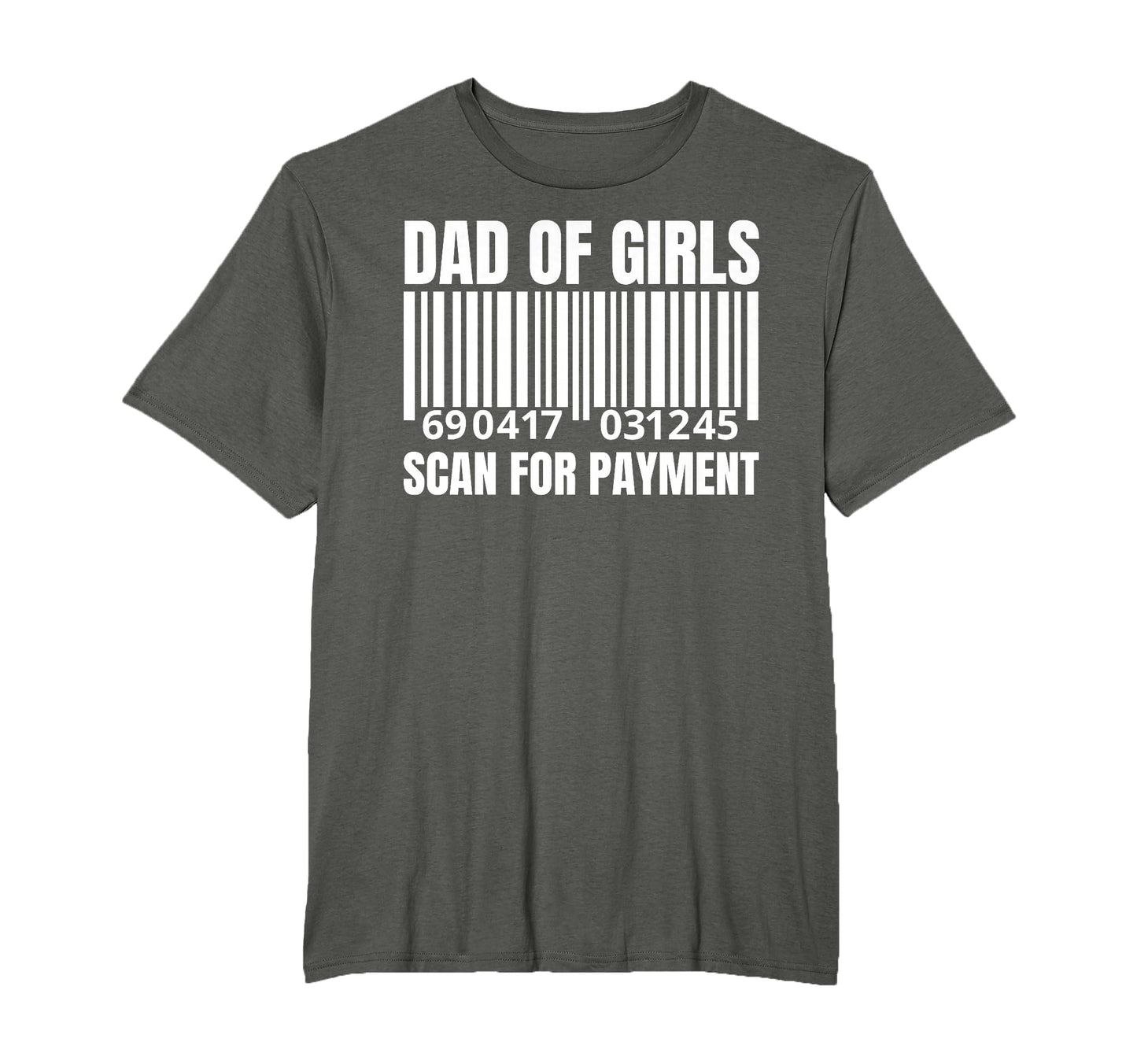 Dad Scan Payment Funny Father Papa T-Shirt - Unique Graphic for Adults - T-Shirt, Sweatshirt, Hoodie
