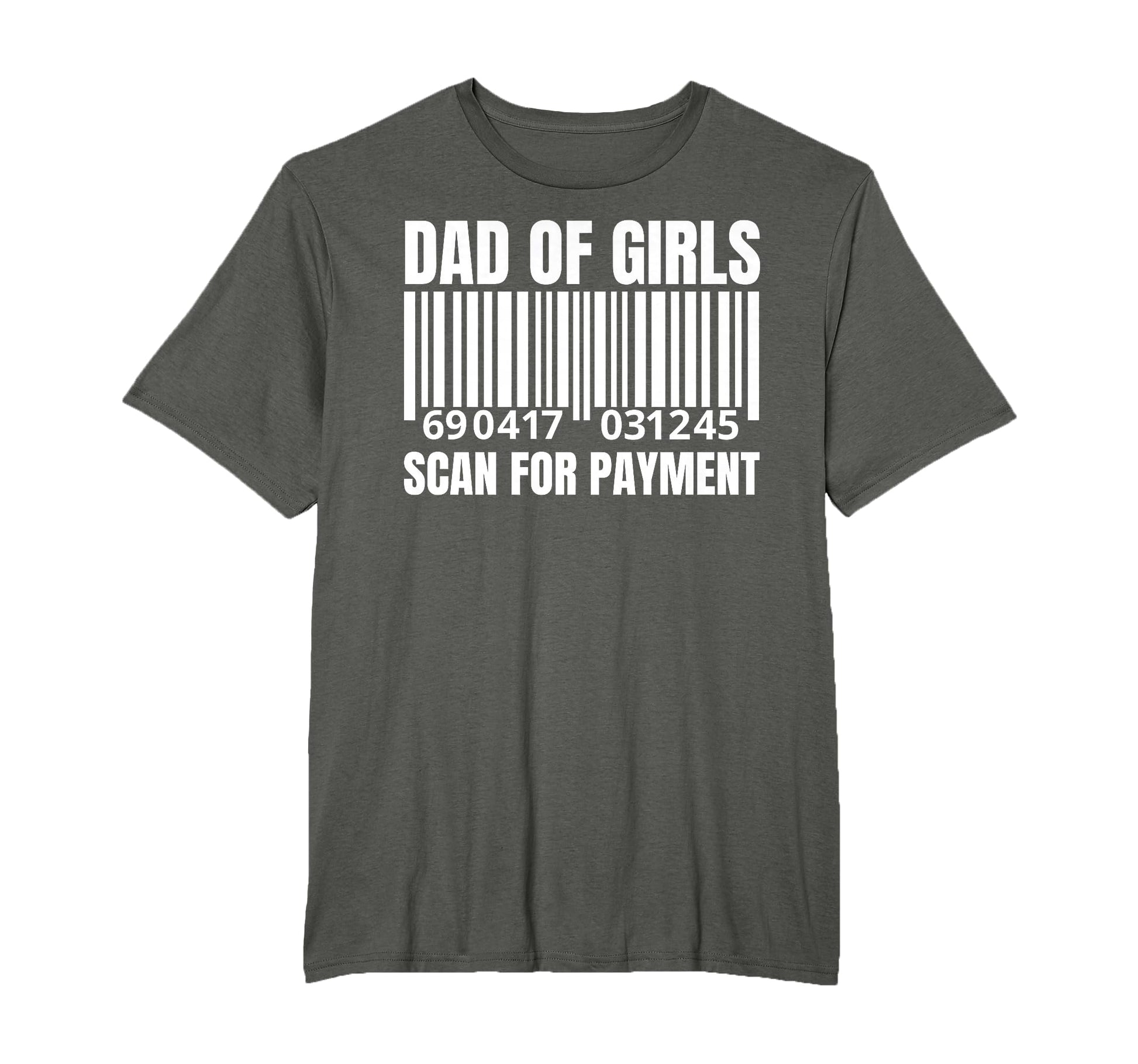 Dad Scan Payment Funny Father Papa T-Shirt - Unique Graphic for Adults - T-Shirt, Sweatshirt, Hoodie