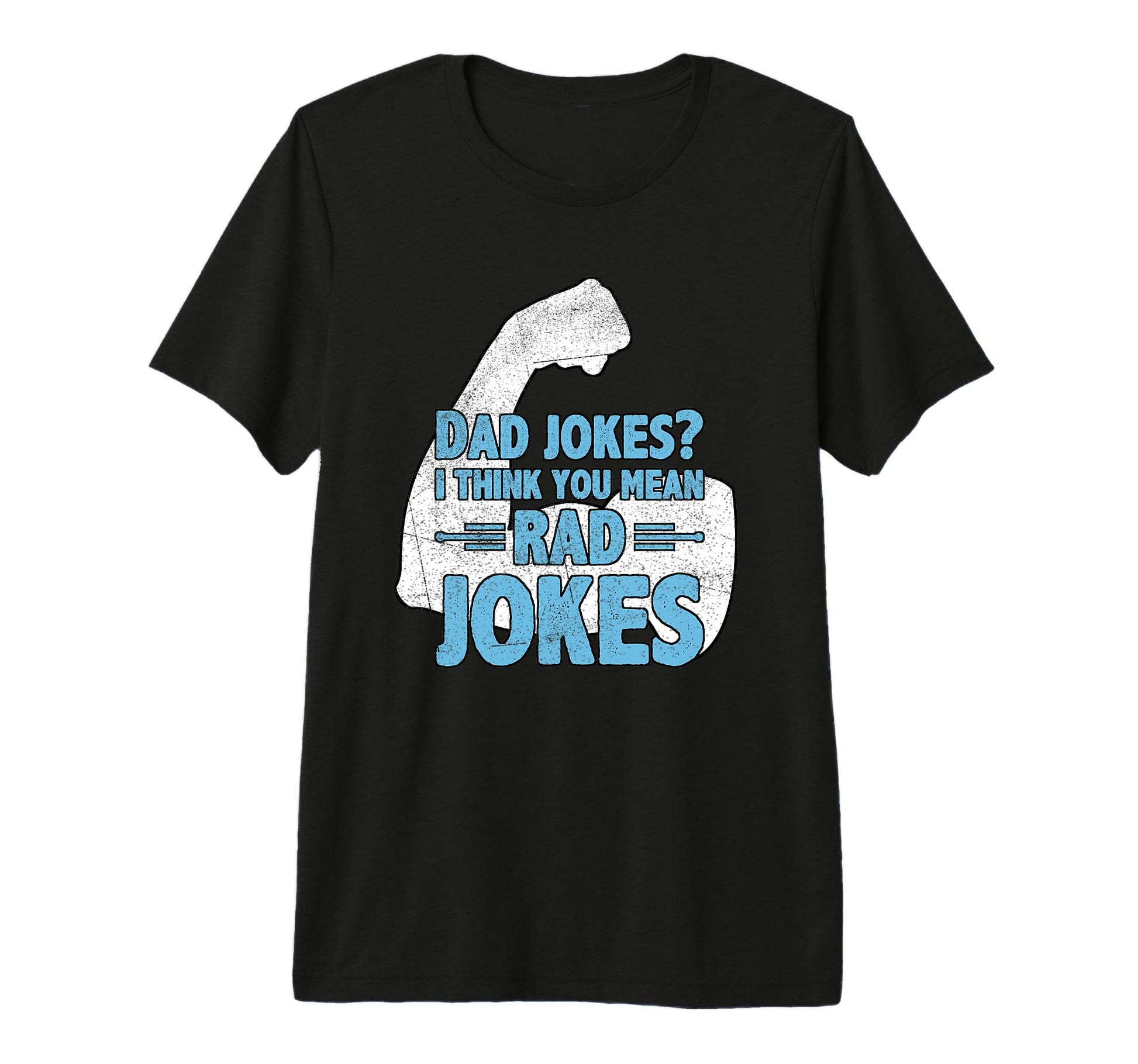Dad Jokes I Think You Mean Rad Jokes T-Shirt - Aesthetic Graphic Men Women - T-Shirt, Sweatshirt, Hoodie