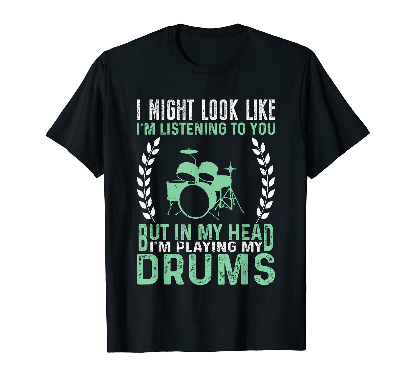 Drummer Musician Drum Player T-Shirt - Fun Novelty Design Unisex - T-Shirt, Sweatshirt, Hoodie