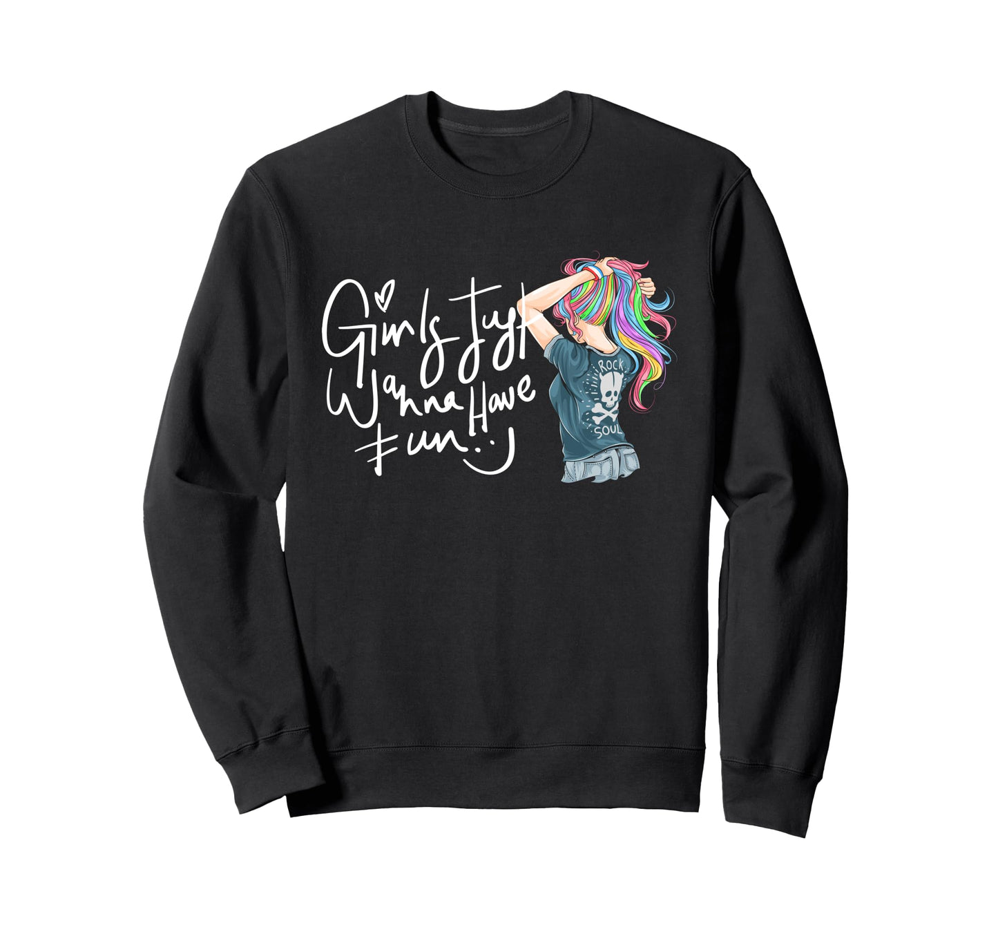 Just Wanna Have Fun Wow Pop Art Sweatshirt - Novelty Apparel for Adults - T-Shirt, Sweatshirt, Hoodie