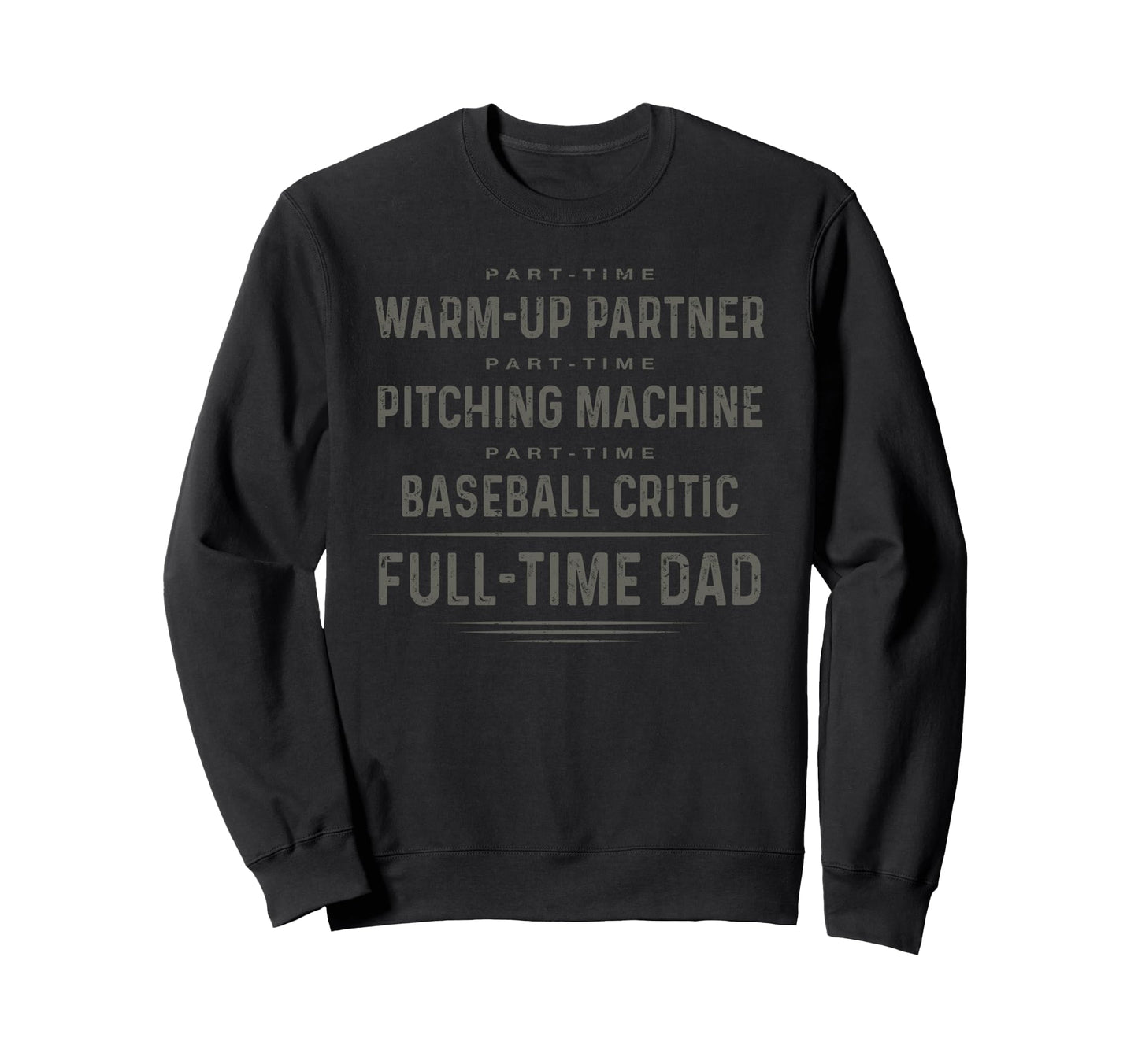 Part Time Warm Up Partner Full Sweatshirt - Casual Everyday Wear Men Women - T-Shirt, Sweatshirt, Hoodie