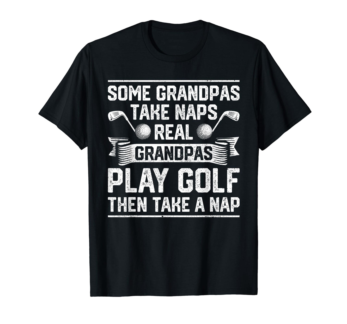 Real Grandpas Play Golf Best Grandpa T-Shirt - Trendy Graphic for Adults - T-Shirt, Sweatshirt, Hoodie