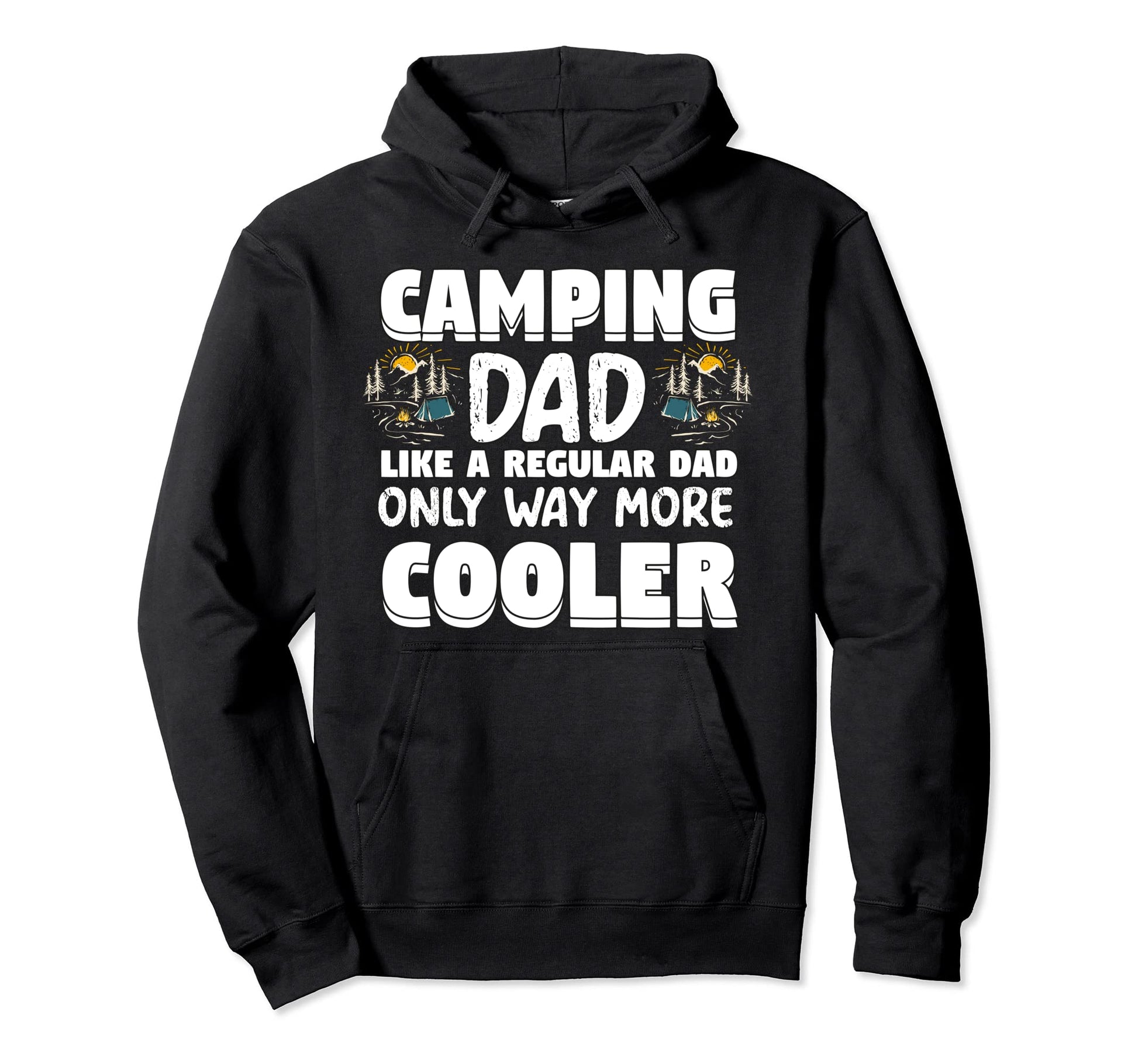 Mens Camping Dad Cooler Camper Fathers Hoodie - Custom Art Print Unisex - T-Shirt, Sweatshirt, Hoodie