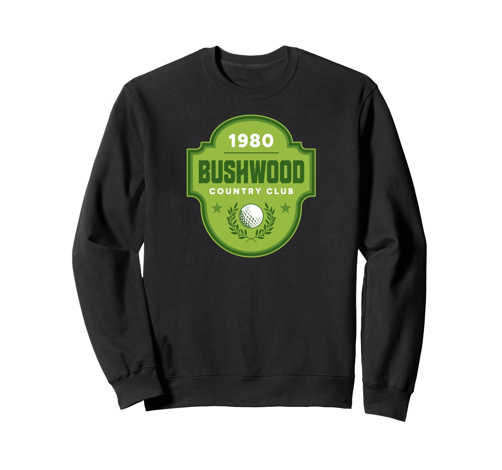 Bushwood Country Club Golf Squad Sweatshirt - Streetwear Style Men Women - T-Shirt, Sweatshirt, Hoodie