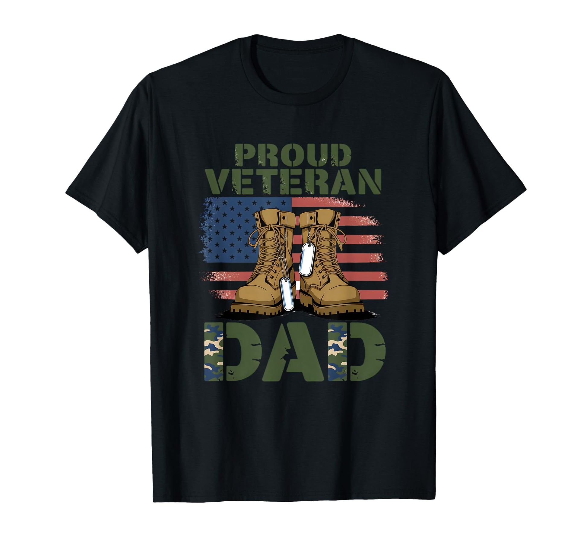 Proud Veteran Dad American Flag Boots T-Shirt - Fun Novelty Design Unisex - T-Shirt, Sweatshirt, Hoodie