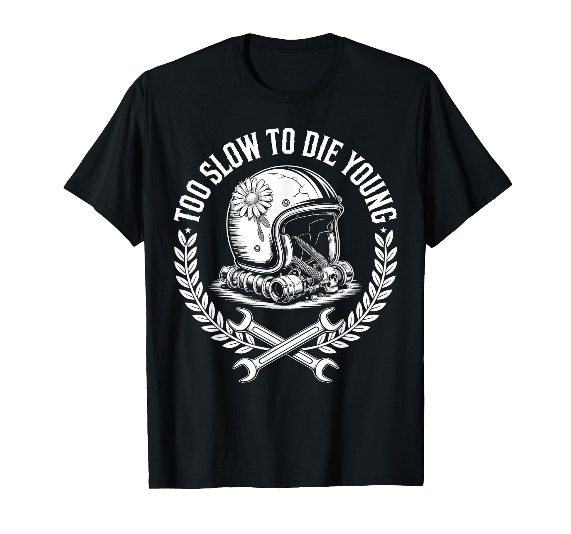 Too Slow To Die Young Motorcycle Helmet T-Shirt - Unique Graphic Men Women - T-Shirt, Sweatshirt, Hoodie