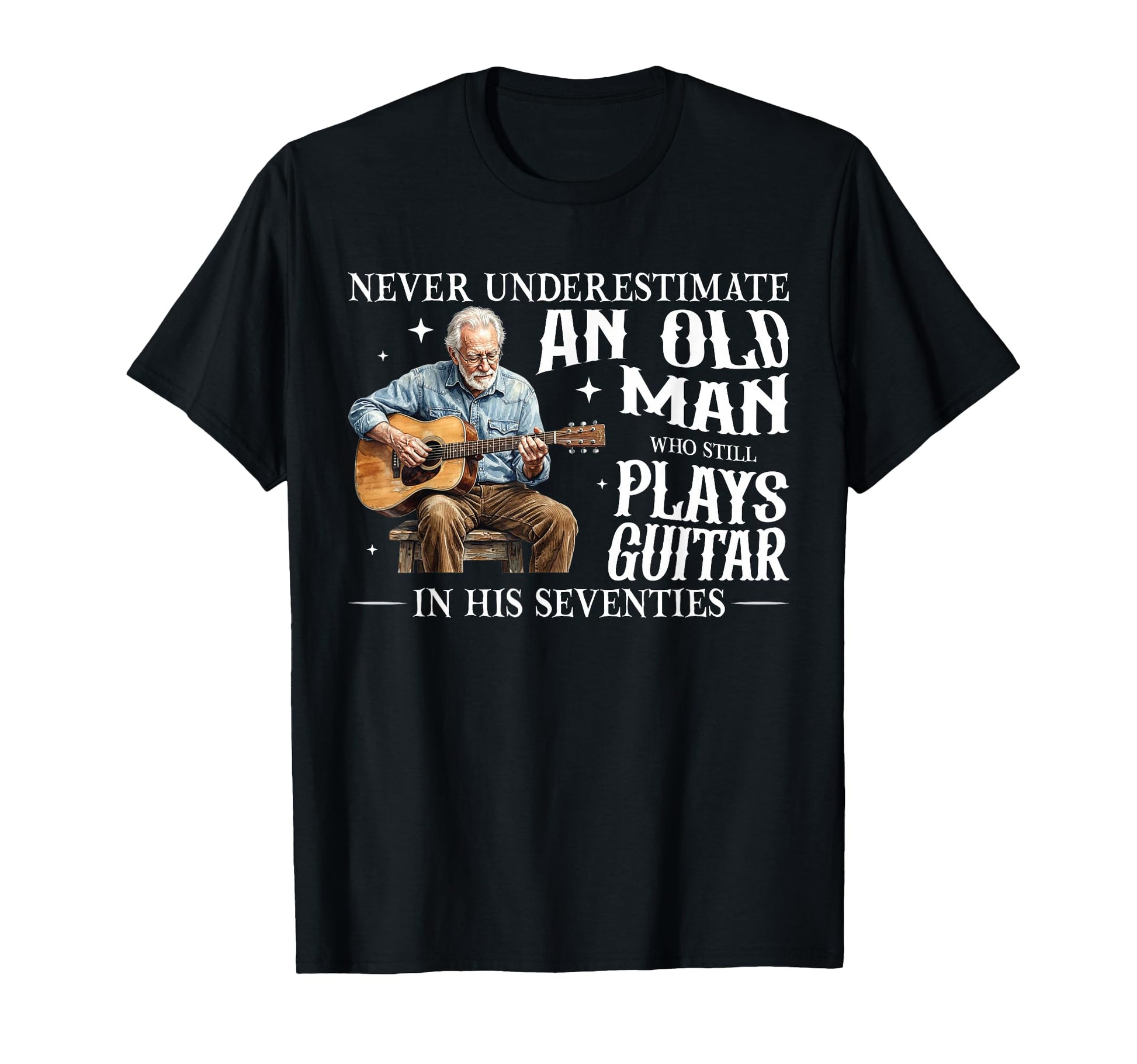 Never Underestimate Old Who Still T-Shirt - Aesthetic Graphic for Adults - T-Shirt, Sweatshirt, Hoodie