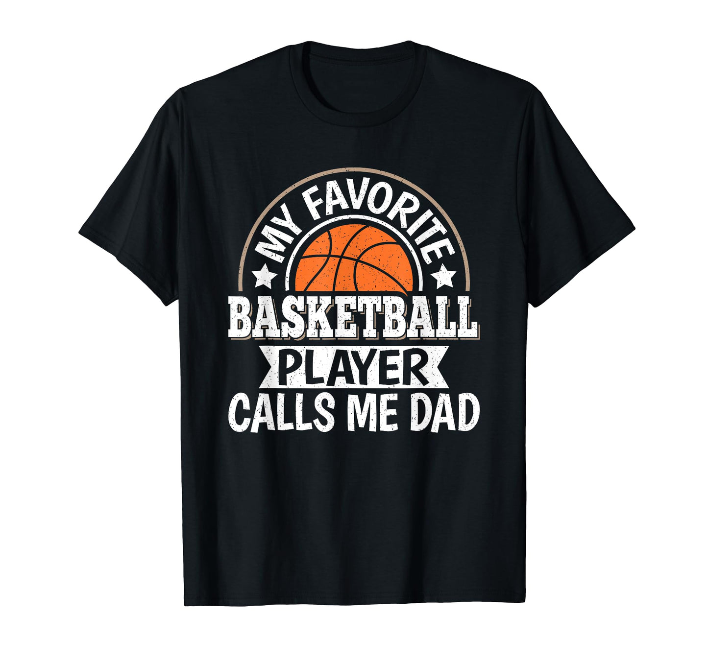 My Favorite Basketball Player Calls Me T-Shirt - Streetwear Style Unisex - T-Shirt, Sweatshirt, Hoodie
