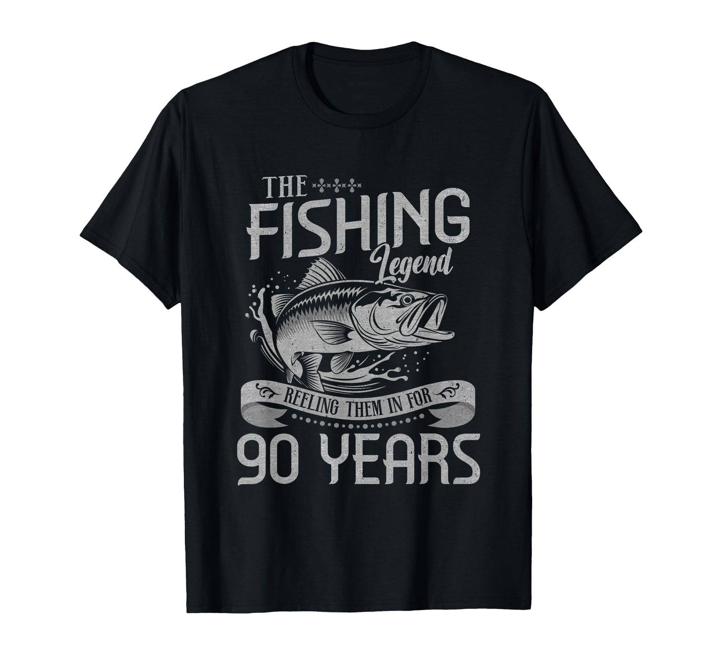 Fishing Legend 90 Years Old Gift T-Shirt - Novelty Apparel Men Women - T-Shirt, Sweatshirt, Hoodie