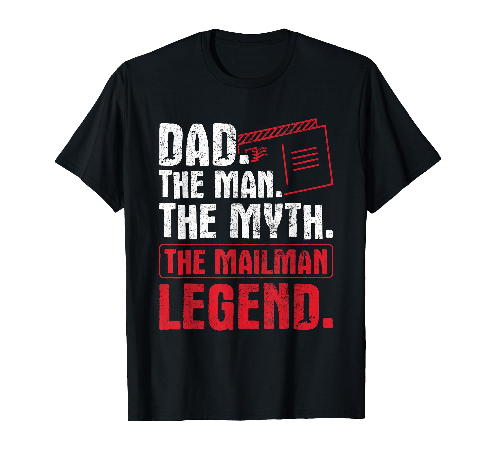 Dad Myth Mailman Legend Postman Mail T-Shirt - Custom Art Print for Adults - T-Shirt, Sweatshirt, Hoodie