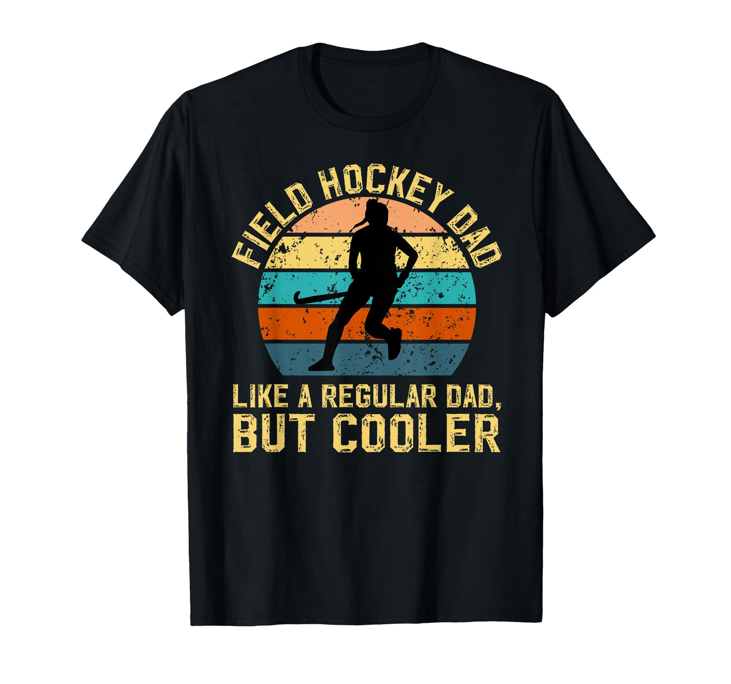 Field Hockey Dad Definition Dad Field T-Shirt - Trendy Graphic Men Women - T-Shirt, Sweatshirt, Hoodie