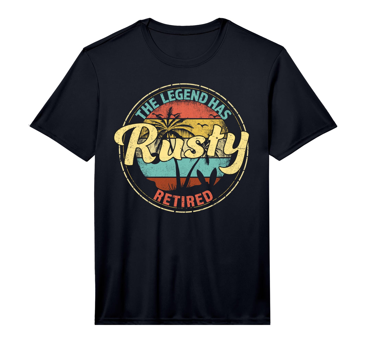 Mens Rusty Legend Has Retired T-Shirt - Casual Everyday Wear for Adults - T-Shirt, Sweatshirt, Hoodie