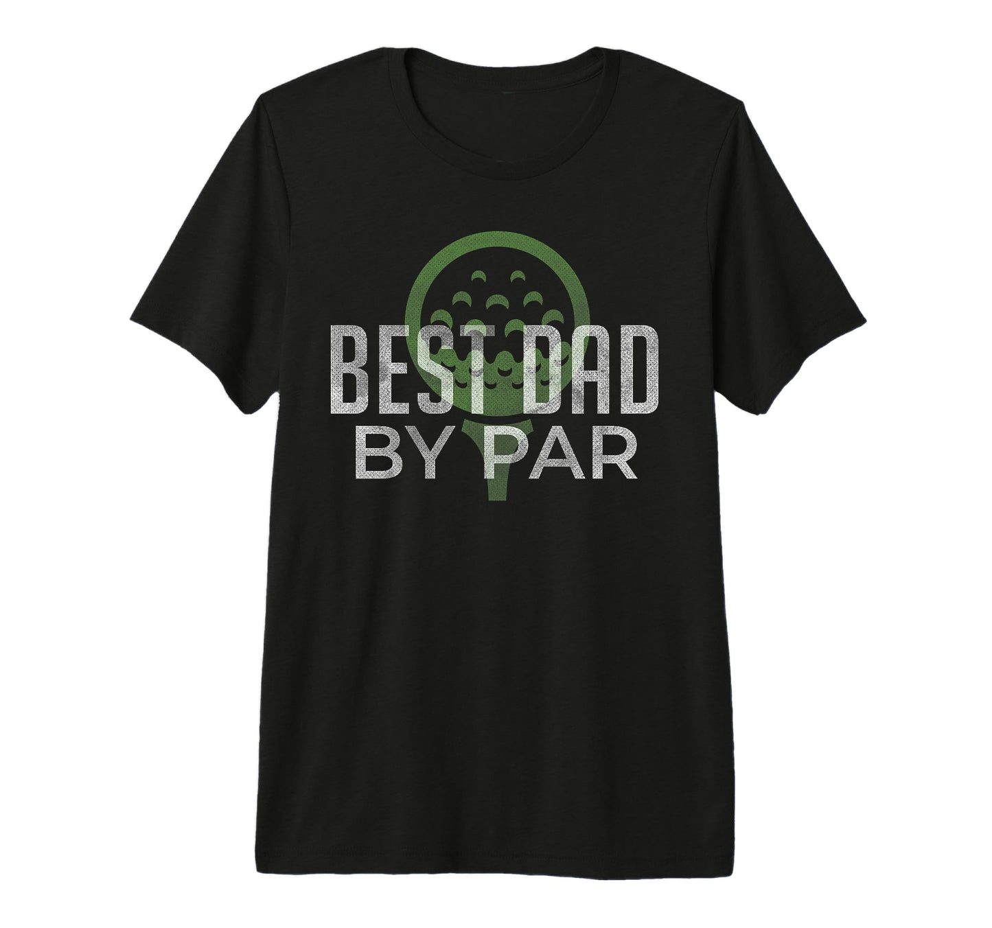 Best Dad Par Fathers Day Golf Lover Gift T-Shirt - Custom Art Print Unisex - T-Shirt, Sweatshirt, Hoodie