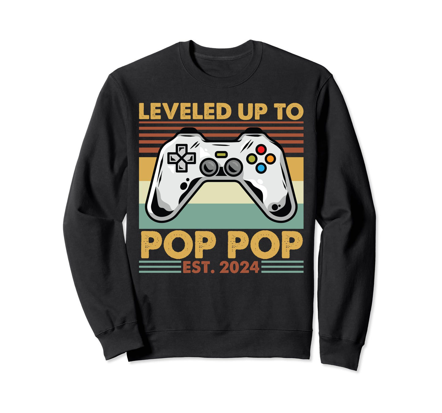 Leveled Up To Pop Pop Est 2024 Sweatshirt - Minimalist Print Men Women - T-Shirt, Sweatshirt, Hoodie
