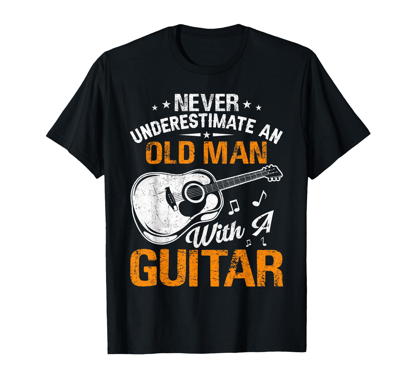 Fathers Day Never Underestimate Old T-Shirt - Unique Graphic for Adults - T-Shirt, Sweatshirt, Hoodie