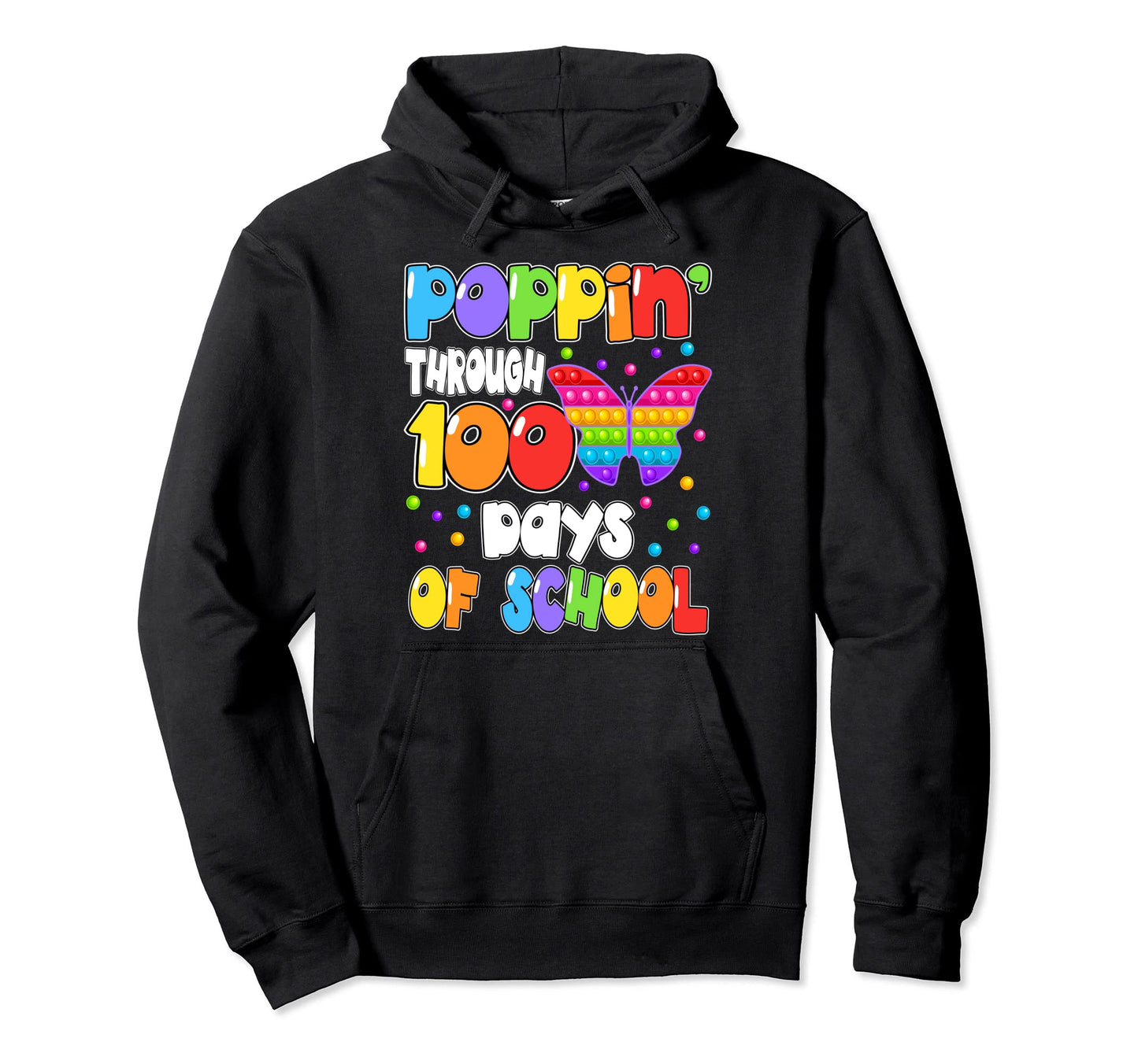 Poppin Trough 100 Days School Fidget Toy Hoodie - Novelty Apparel Unisex - T-Shirt, Sweatshirt, Hoodie