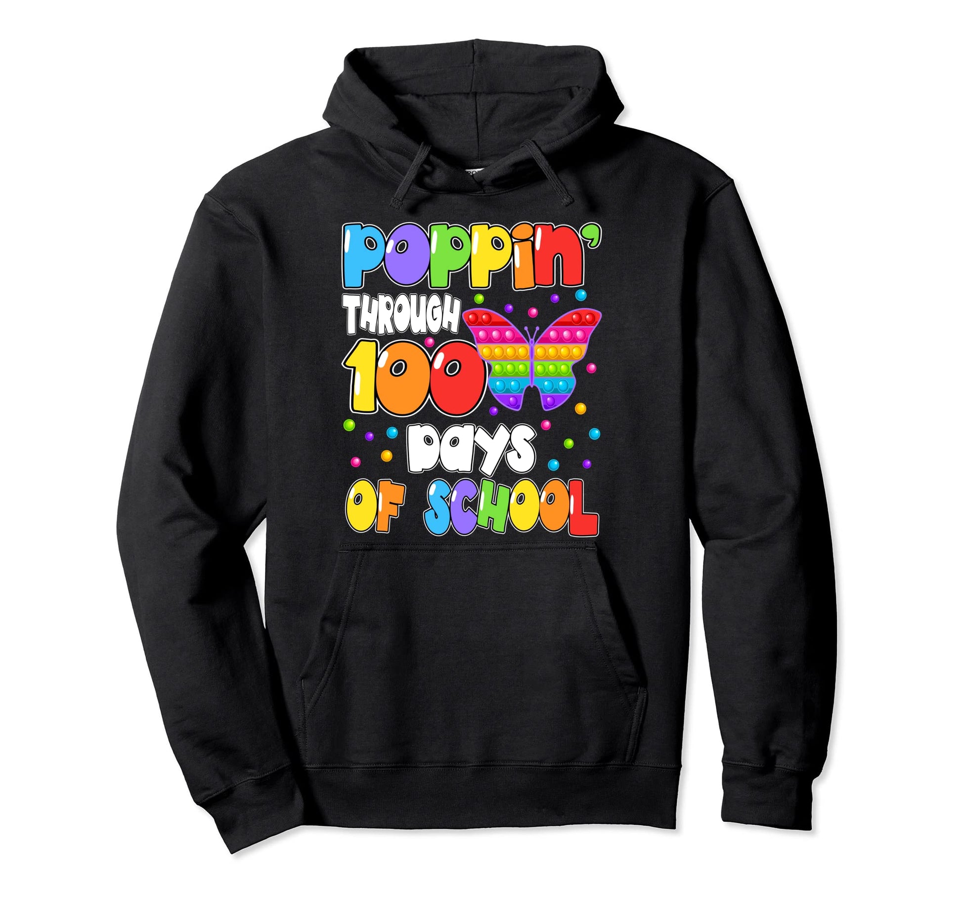 Poppin Trough 100 Days School Fidget Toy Hoodie - Novelty Apparel Unisex - T-Shirt, Sweatshirt, Hoodie