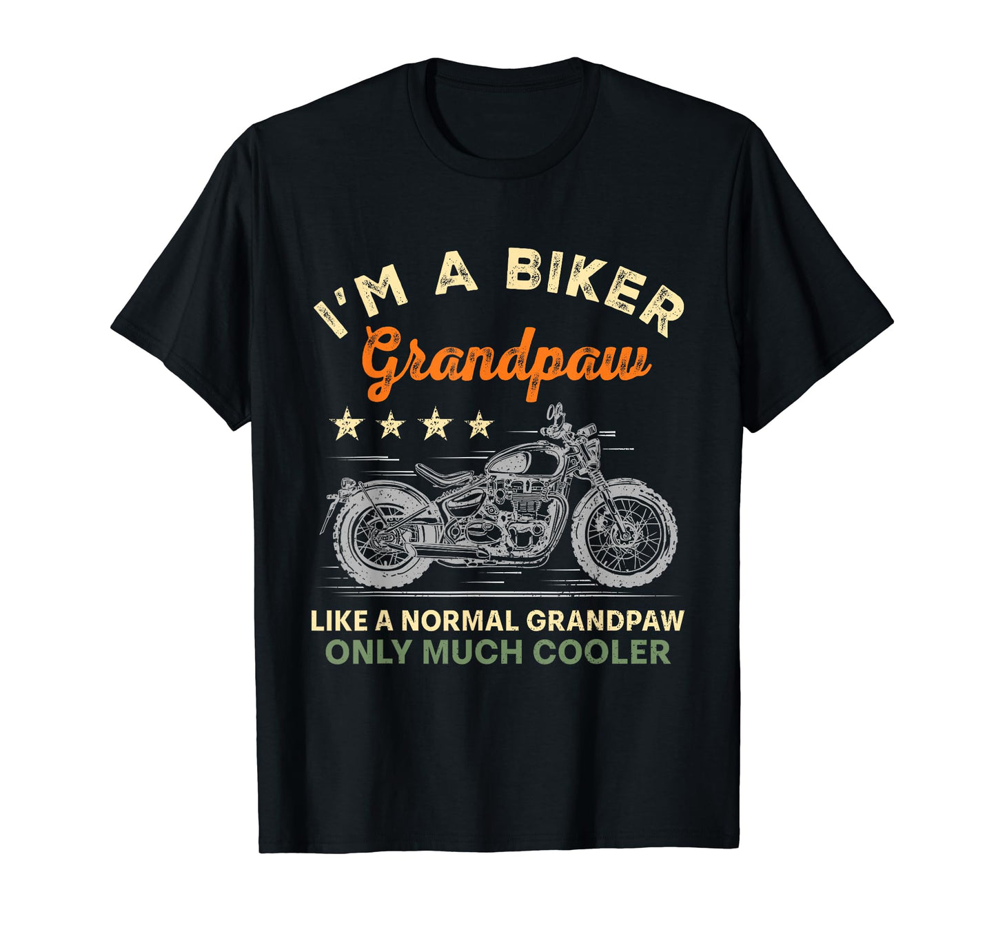 Im Biker Grandpaw Motorcycle Rider T-Shirt - Aesthetic Graphic Men Women - T-Shirt, Sweatshirt, Hoodie