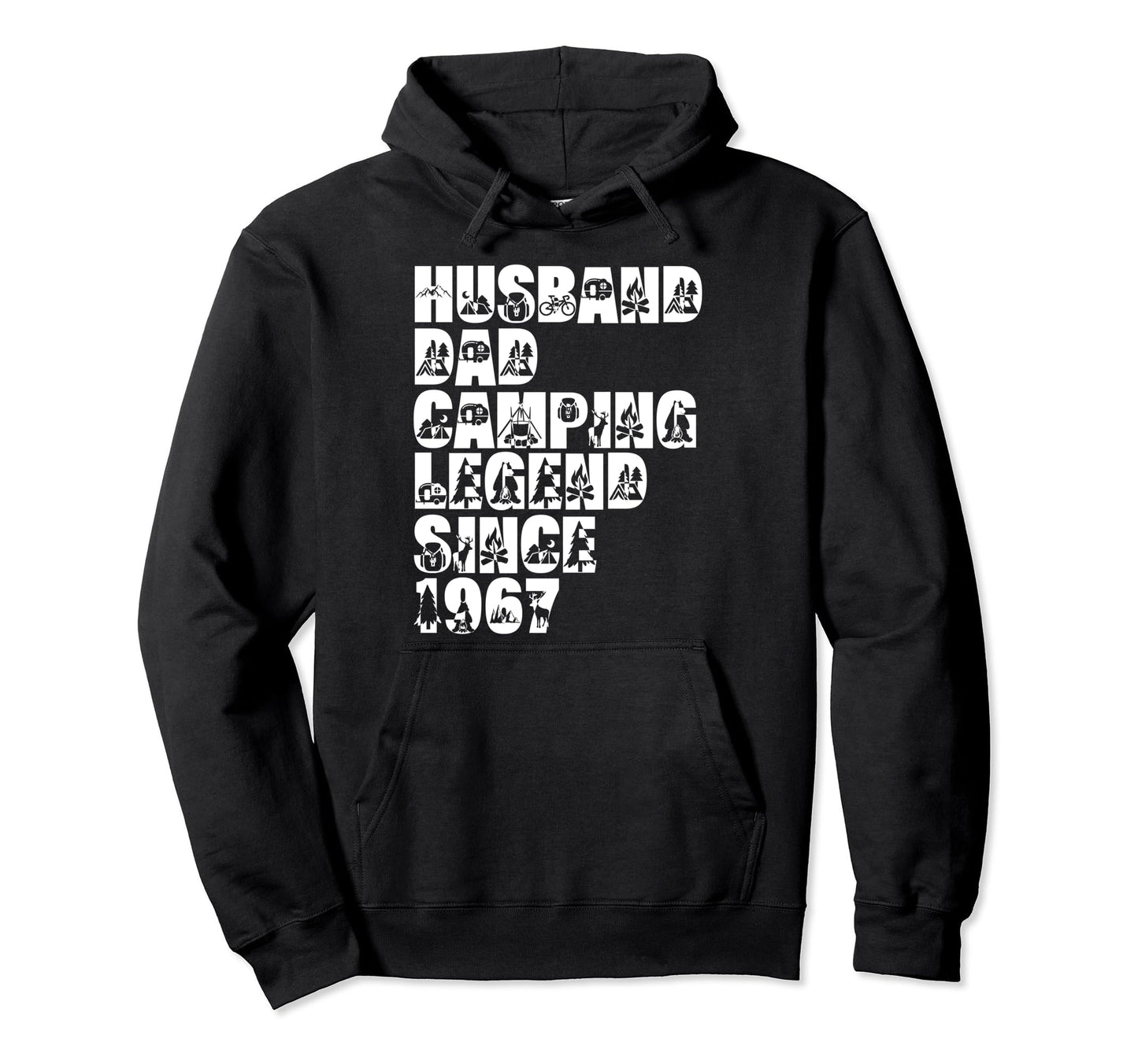 Husband Dad Camping Legend Since 1967 Hoodie - Trendy Graphic Unisex - T-Shirt, Sweatshirt, Hoodie