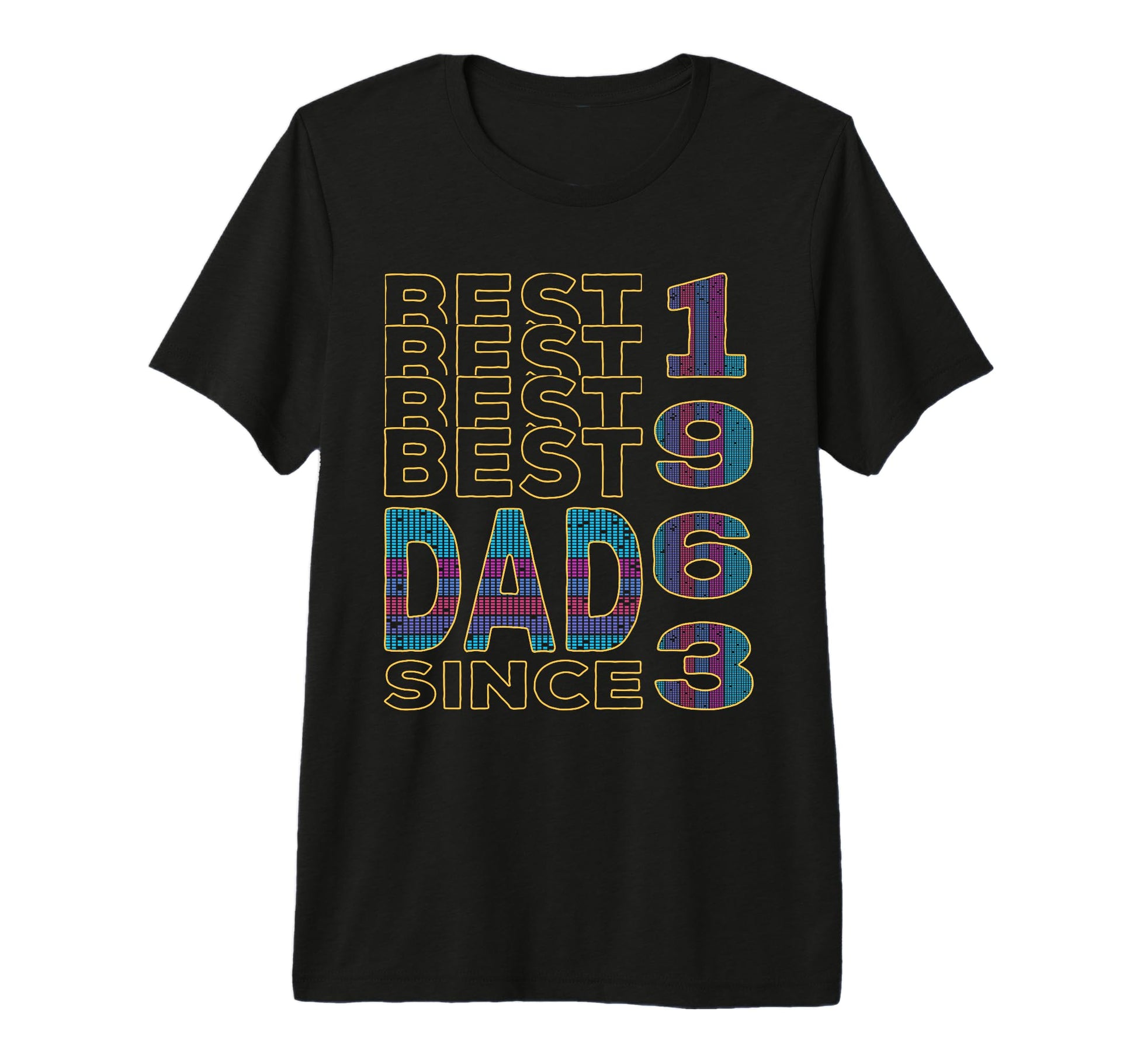 Best Dad World Dad Since 1963 Fathers T-Shirt - Streetwear Style Men Women - T-Shirt, Sweatshirt, Hoodie