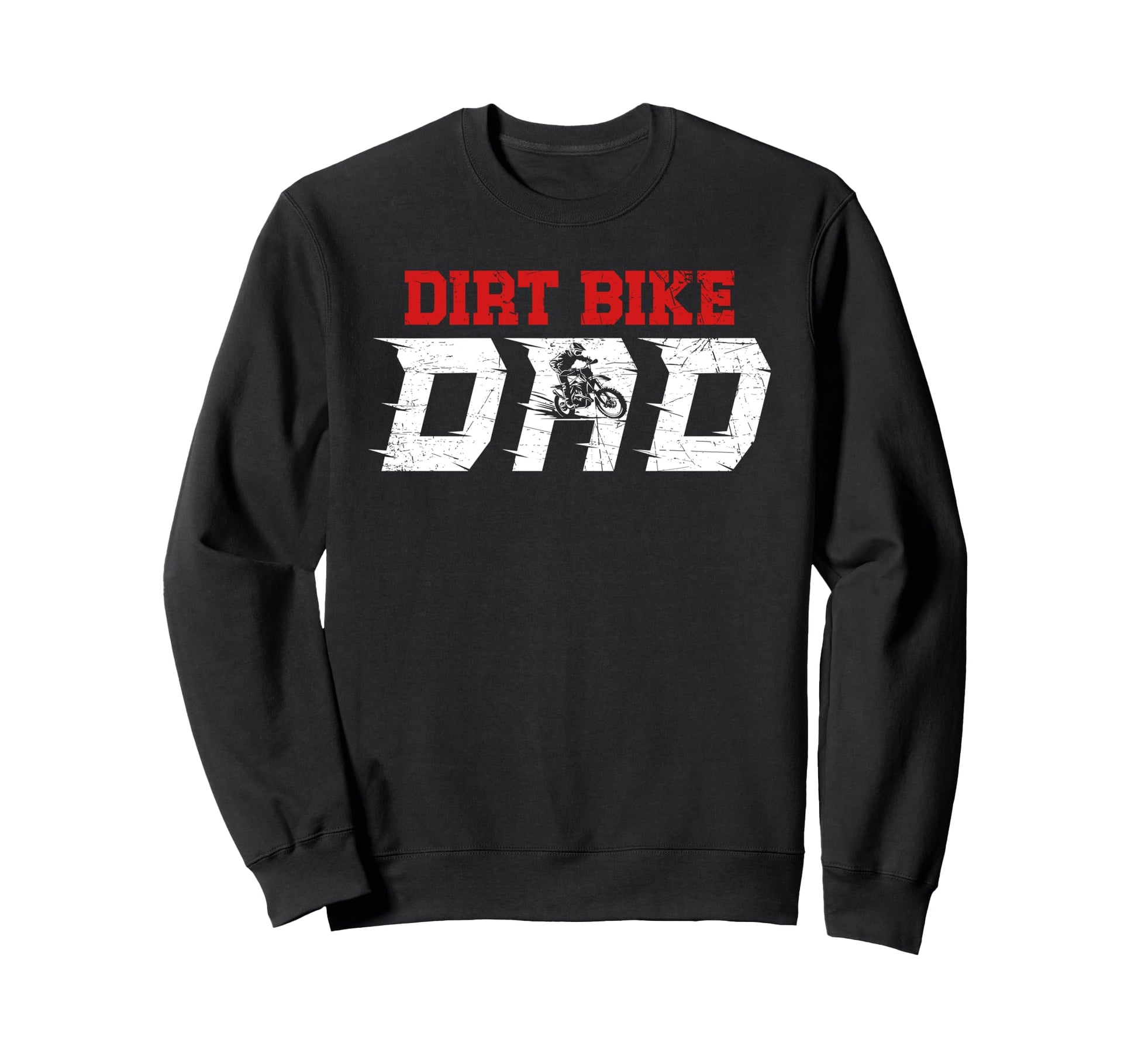 Dirt Bike Dad Proud Dirt Biker Dad Dirt Sweatshirt - Graphic Print Unisex - T-Shirt, Sweatshirt, Hoodie