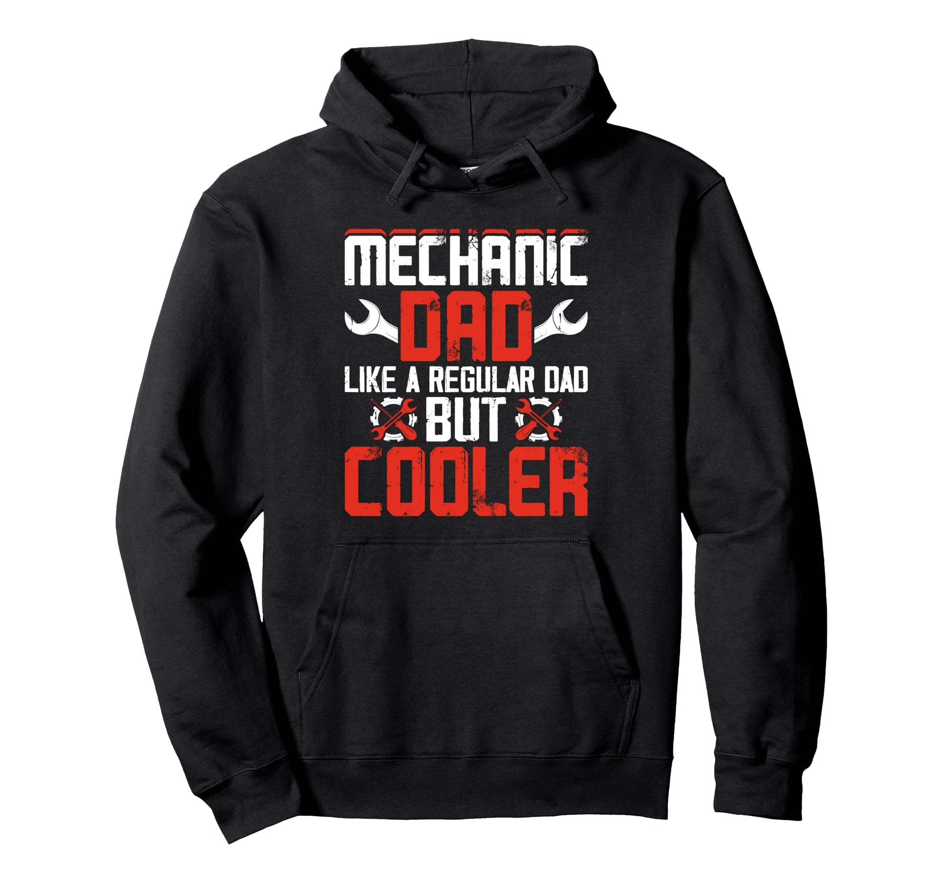 Dad Cooler Awesome Fathers Day Mechanic Hoodie - Unique Graphic Men Women - T-Shirt, Sweatshirt, Hoodie
