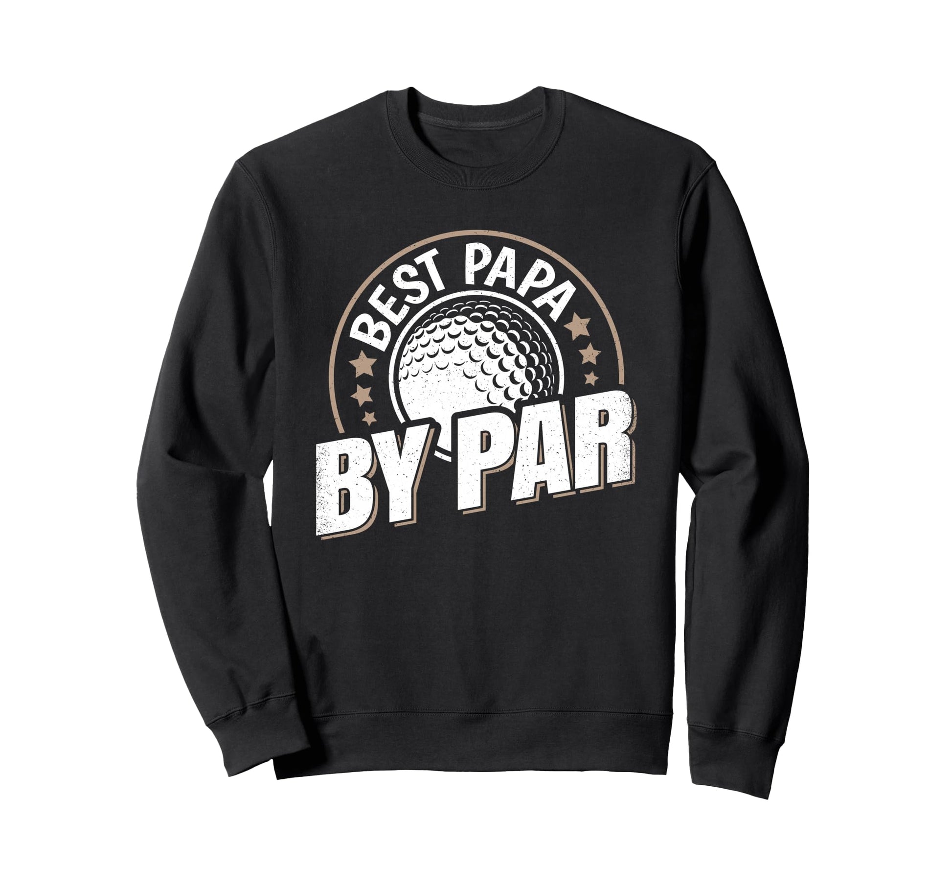 Best Papa Par Golf Dad Funny Father Sweatshirt - Custom Art Print Men Women - T-Shirt, Sweatshirt, Hoodie