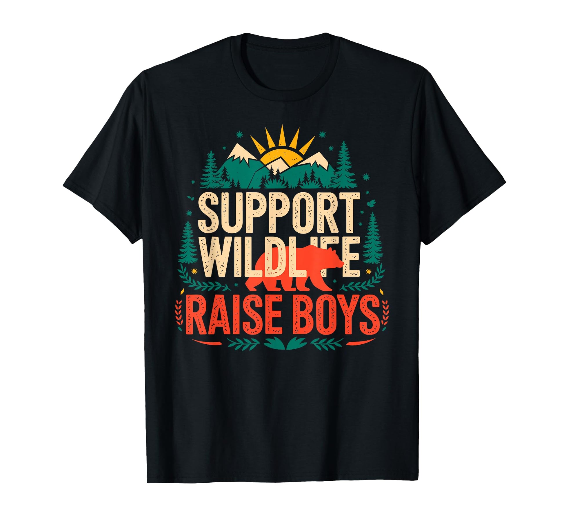 Support Wildlife Raise Camping Mom T-Shirt - Custom Art Print Unisex - T-Shirt, Sweatshirt, Hoodie